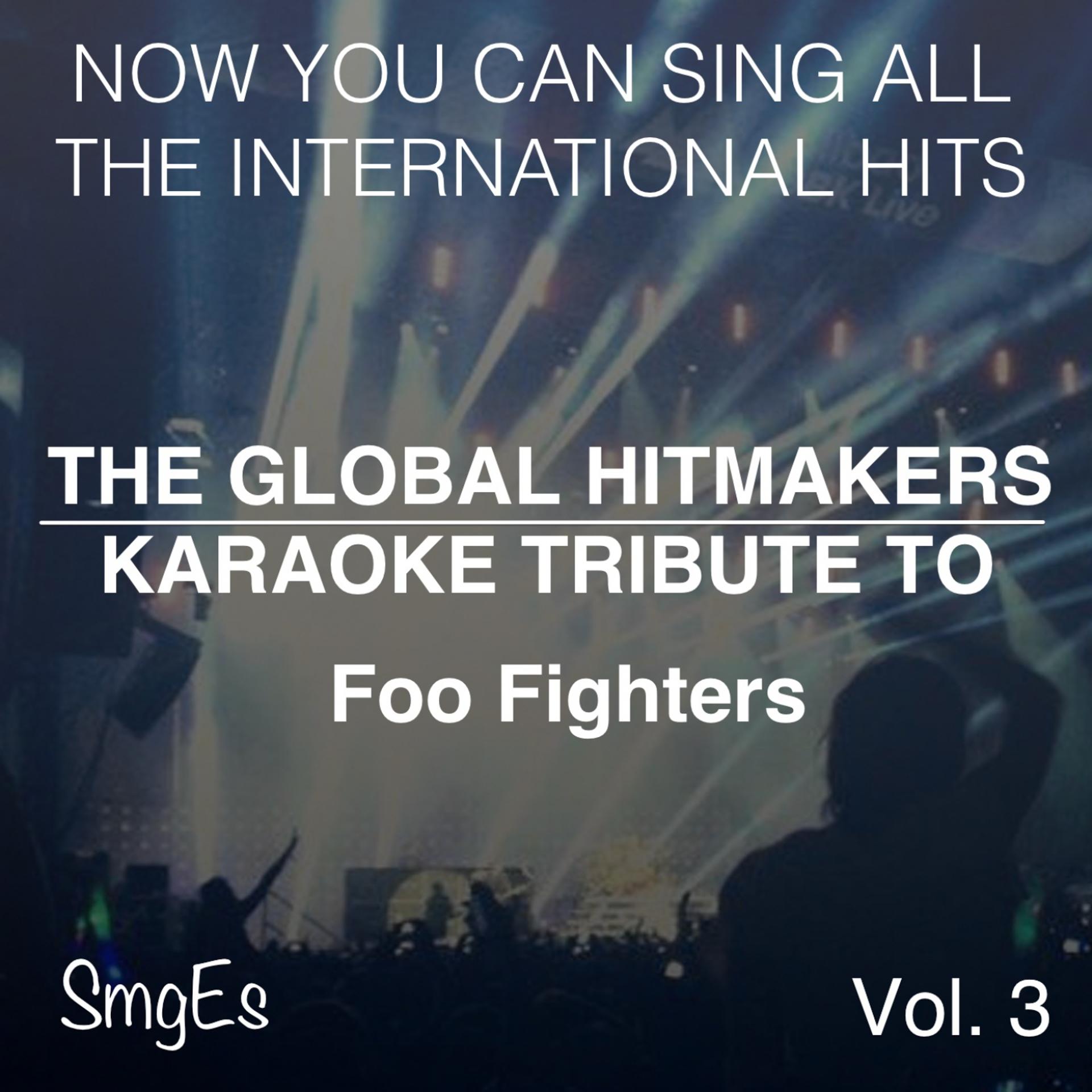 Постер альбома The Global HitMakers: Foo Fighters Vol. 3
