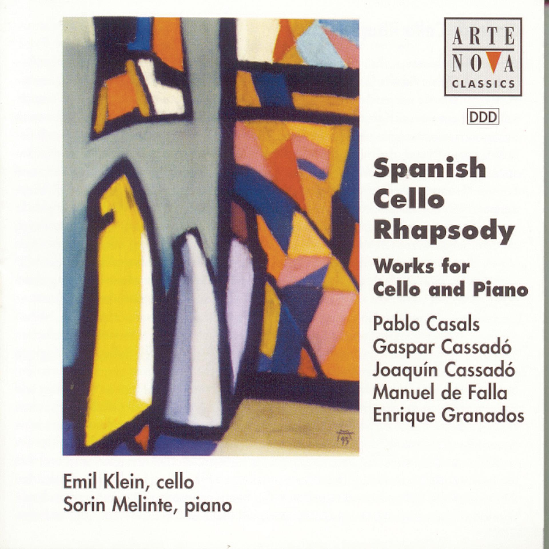 Постер альбома Spanish Cello Rhapsody