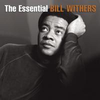 Постер альбома The Essential Bill Withers