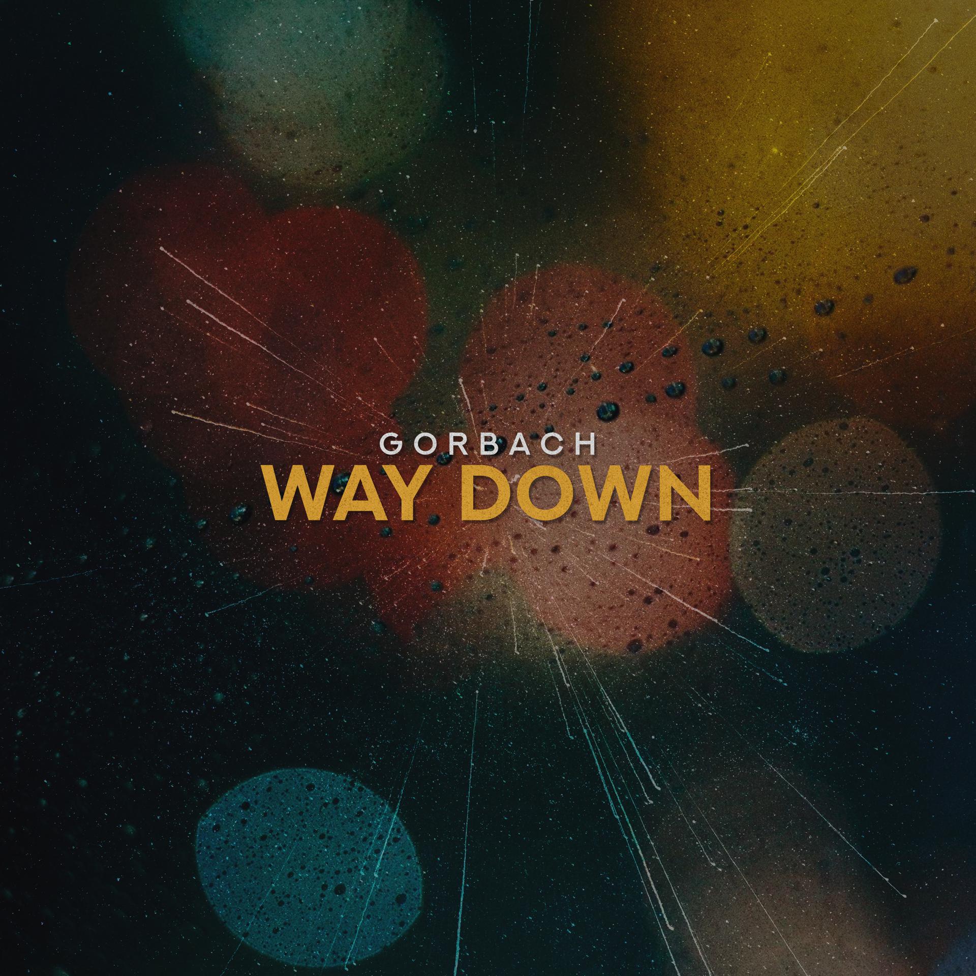 Постер альбома Way Down