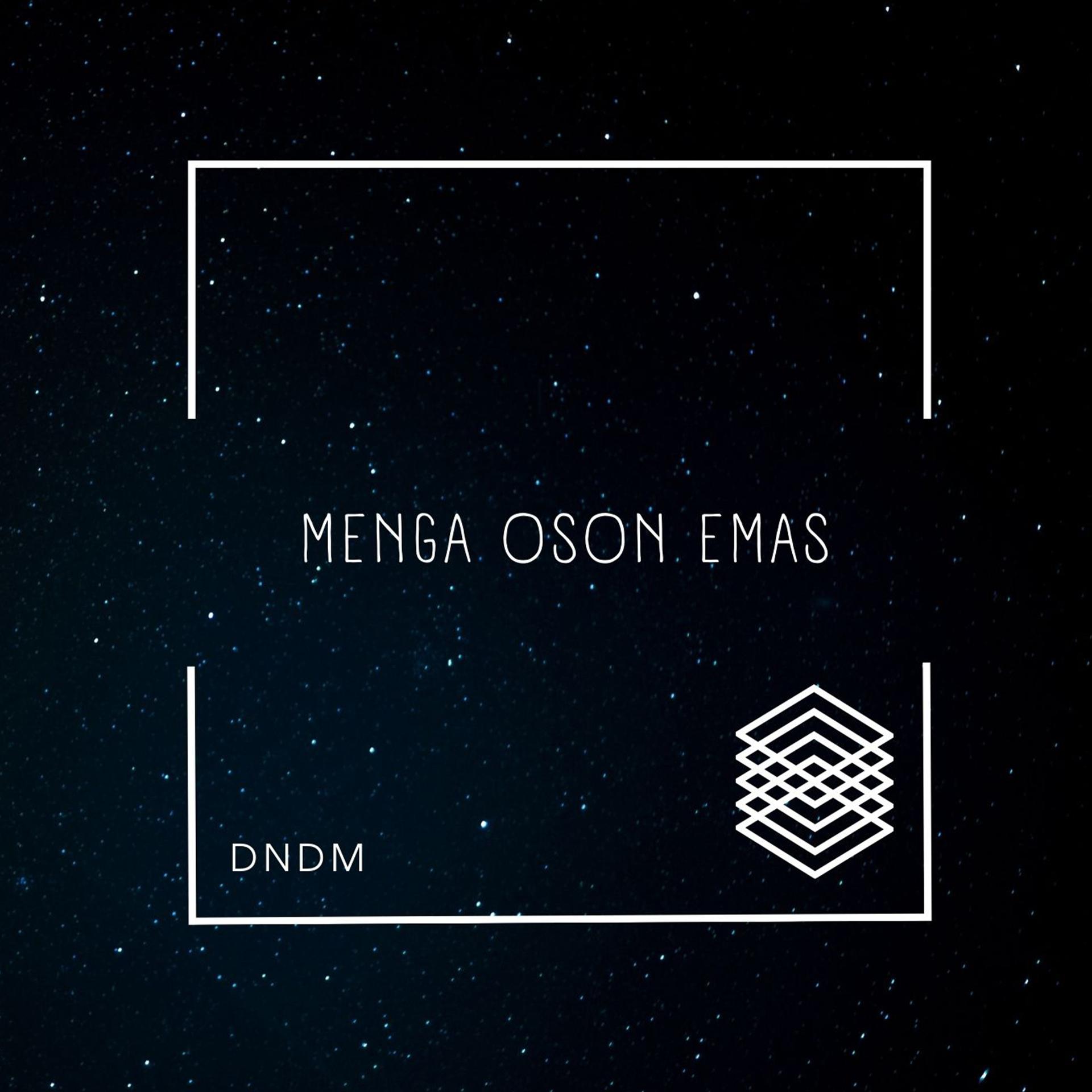 Постер альбома Menga Oson Emas