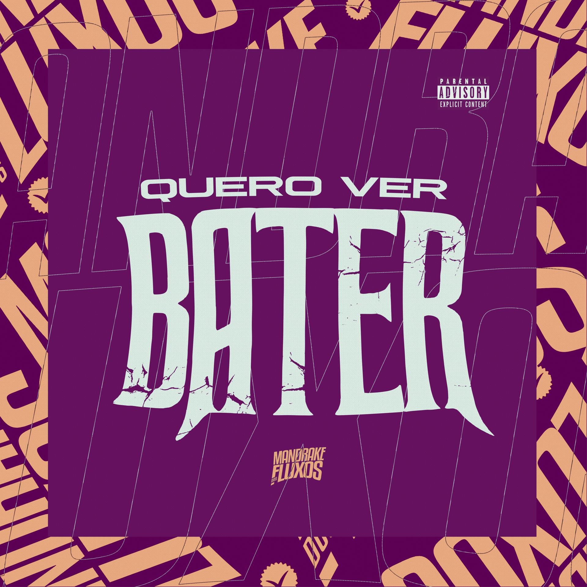 Постер альбома Quero ver Bater