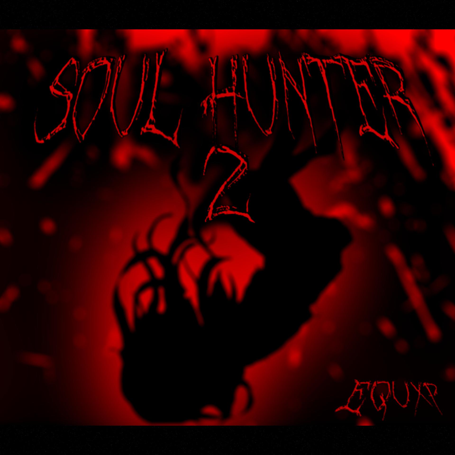 Постер альбома Soul Hunter 2