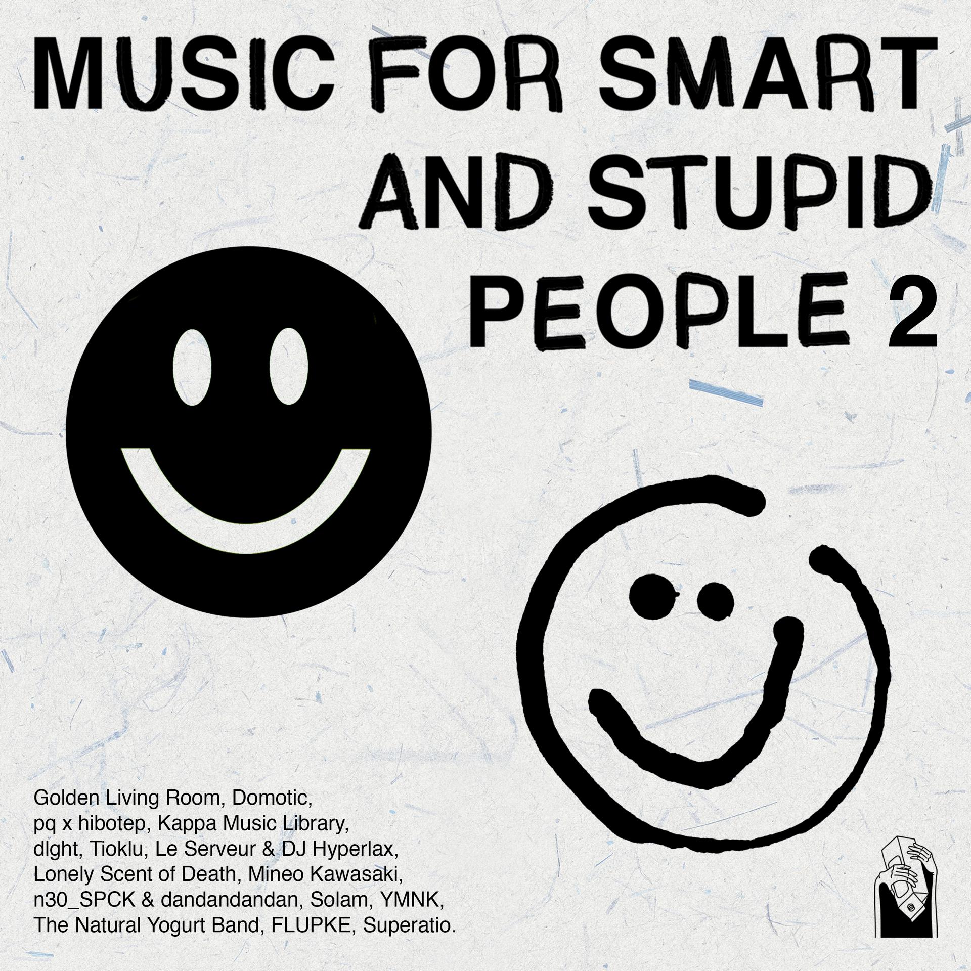 Постер альбома Music for Smart and Stupid People, Vol. 2