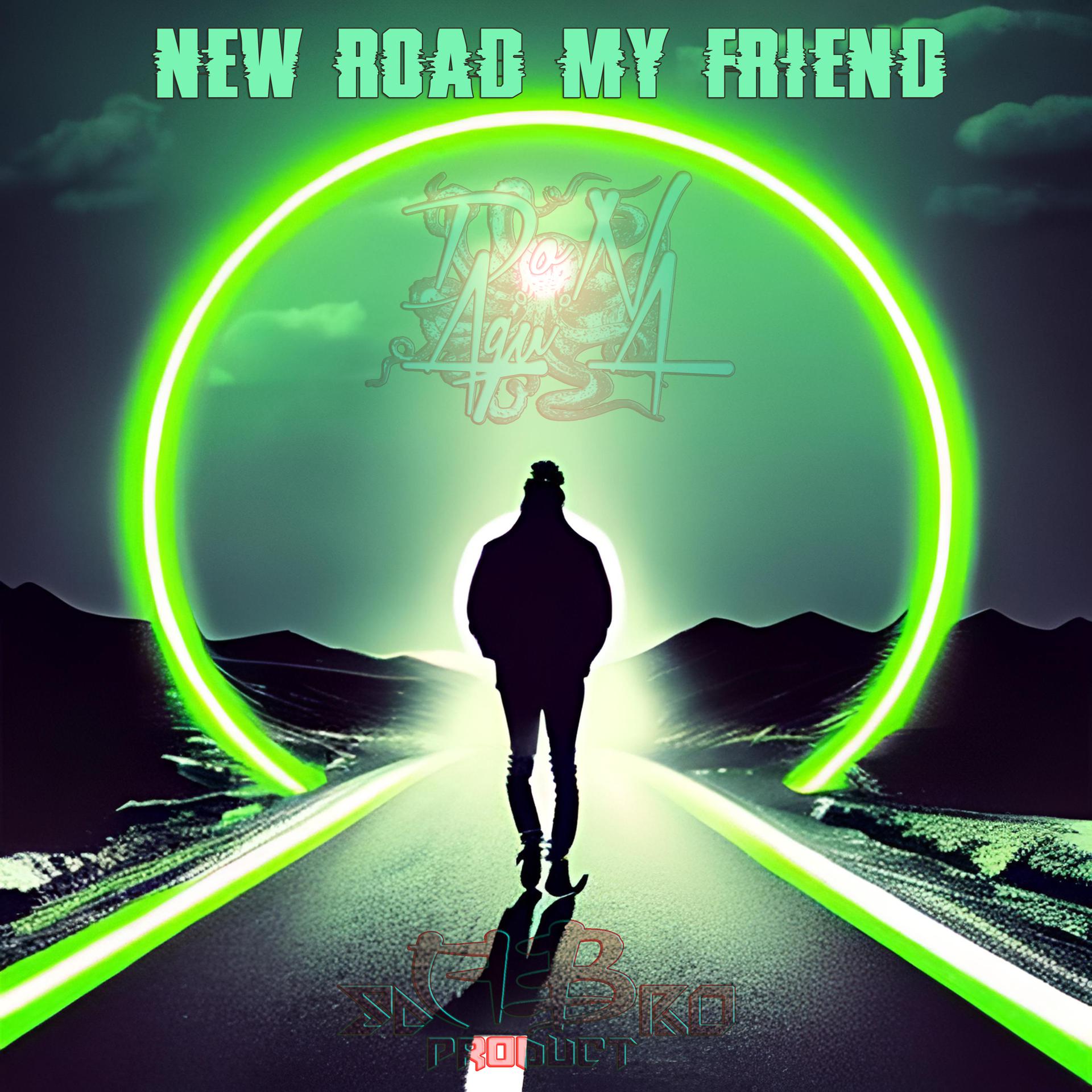 Постер альбома New Road My Friend