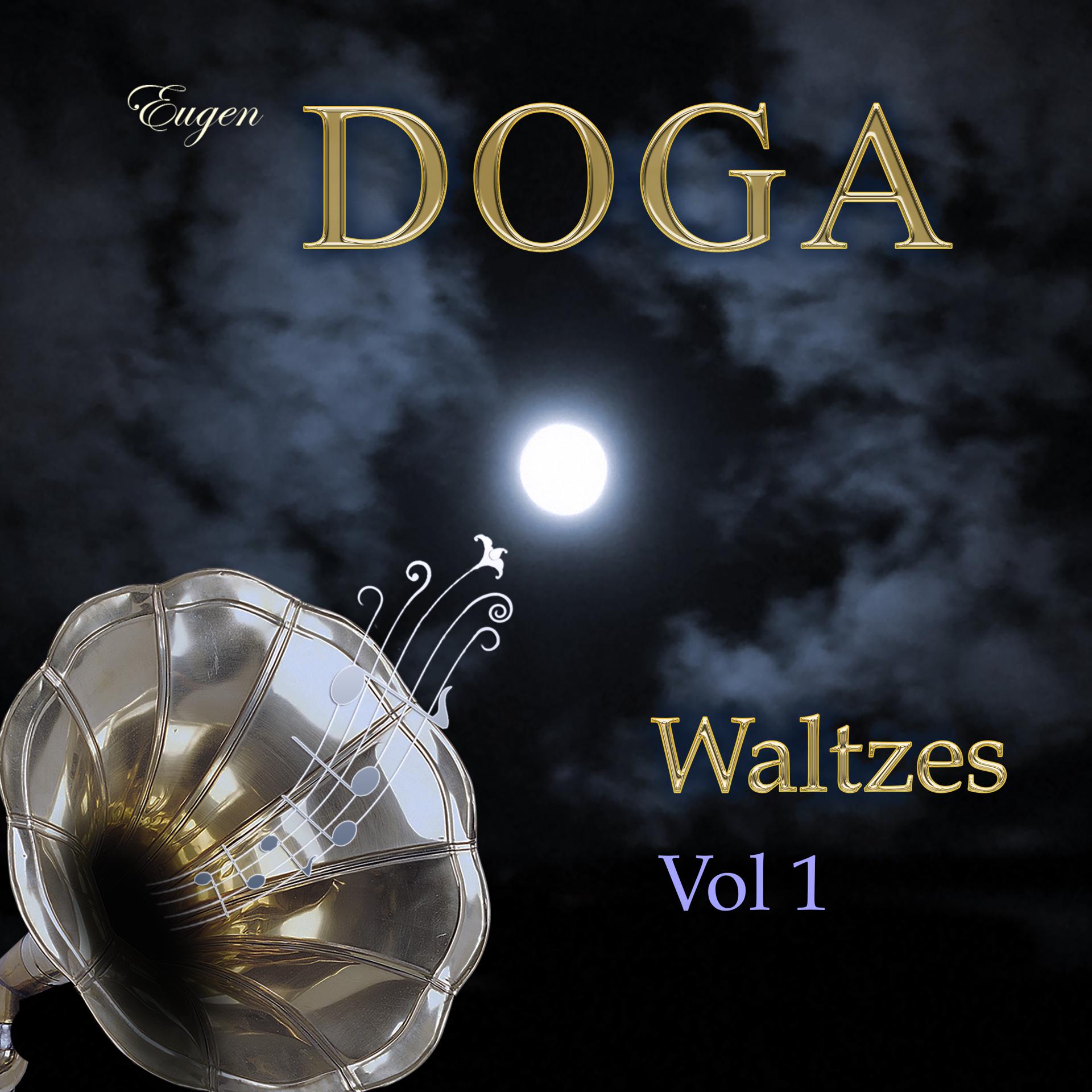 Постер альбома Eugen Doga. Waltzes. Vol.1