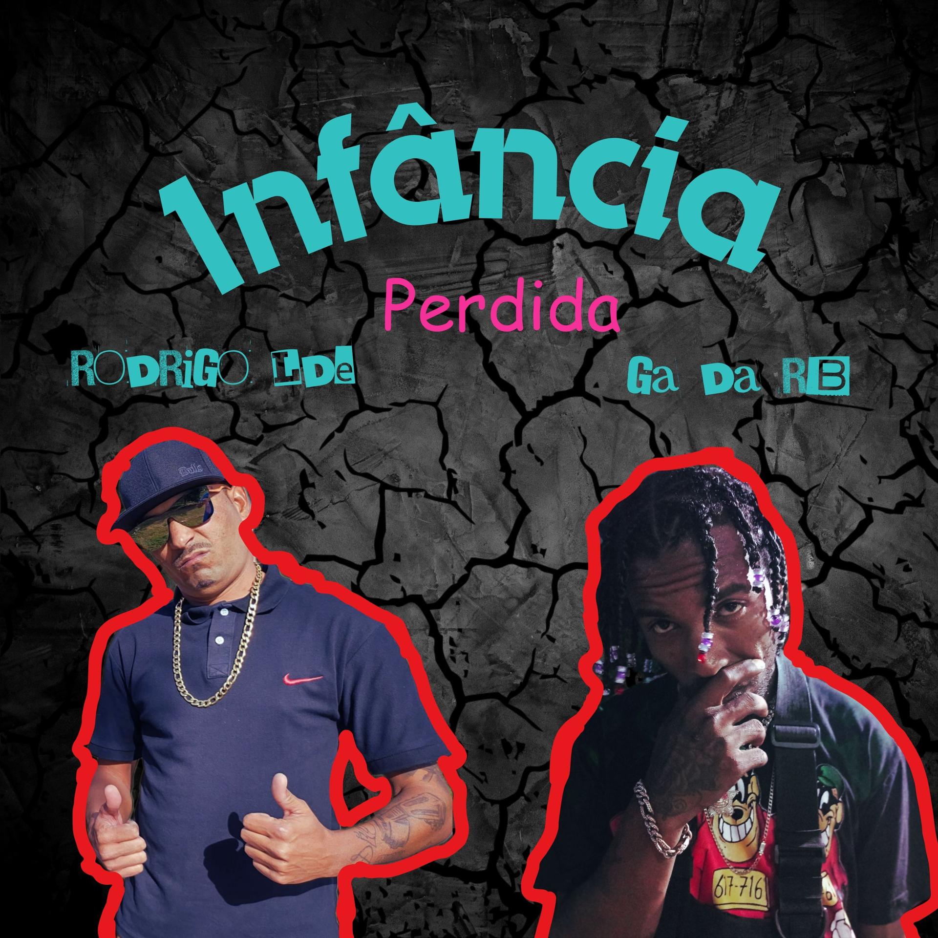 Постер альбома Infância Perdida