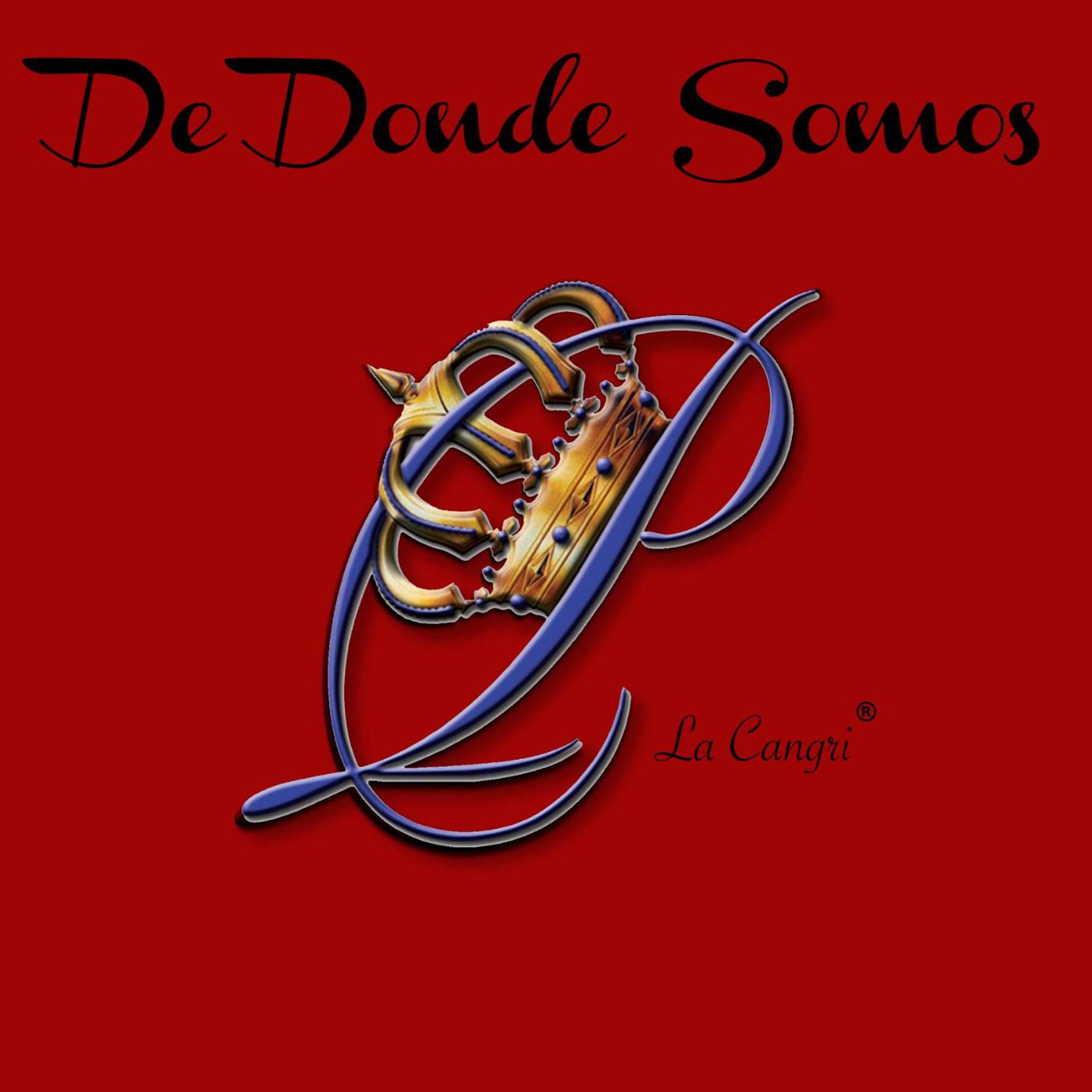 Постер альбома De Donde Somos