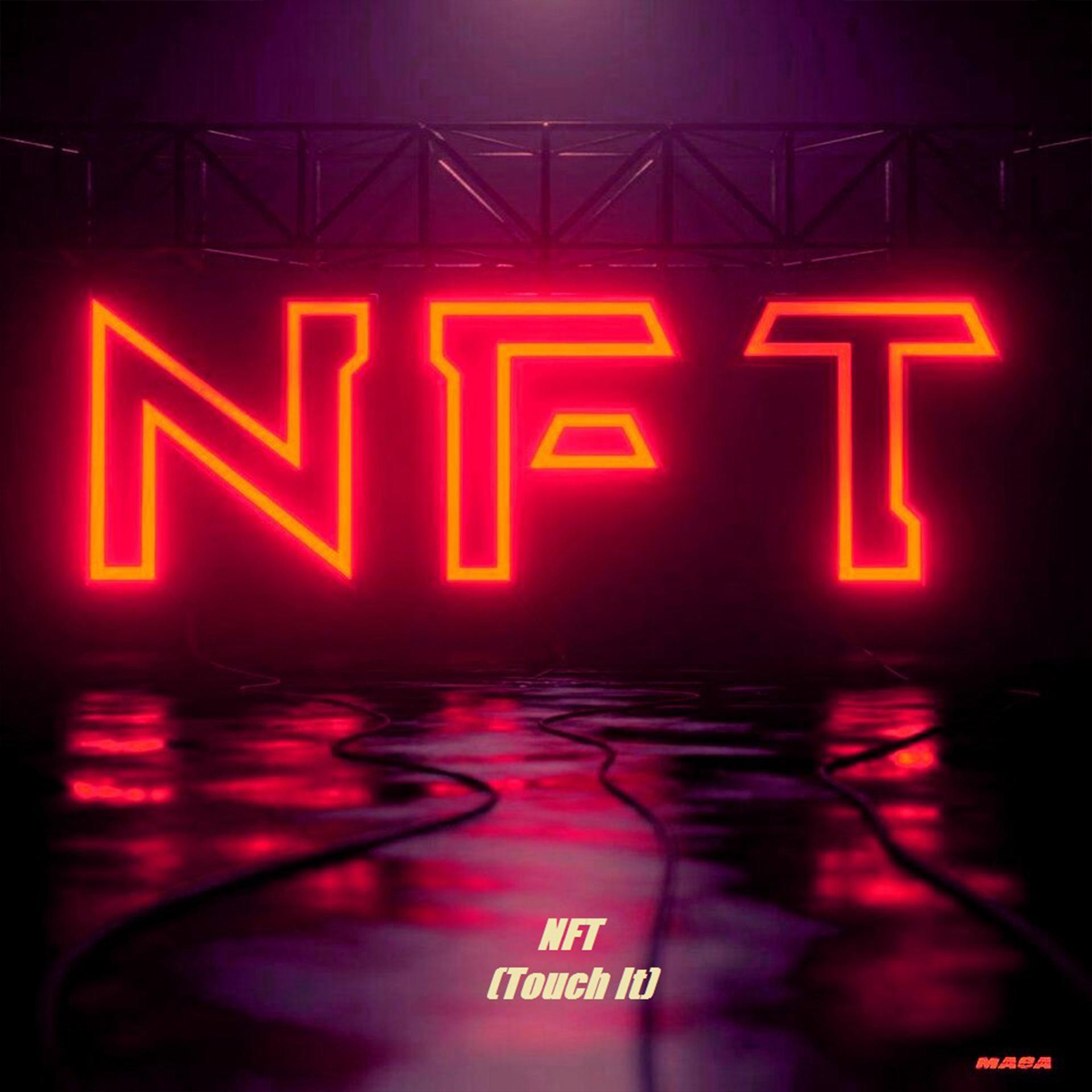 Постер альбома NFT (Touch It)