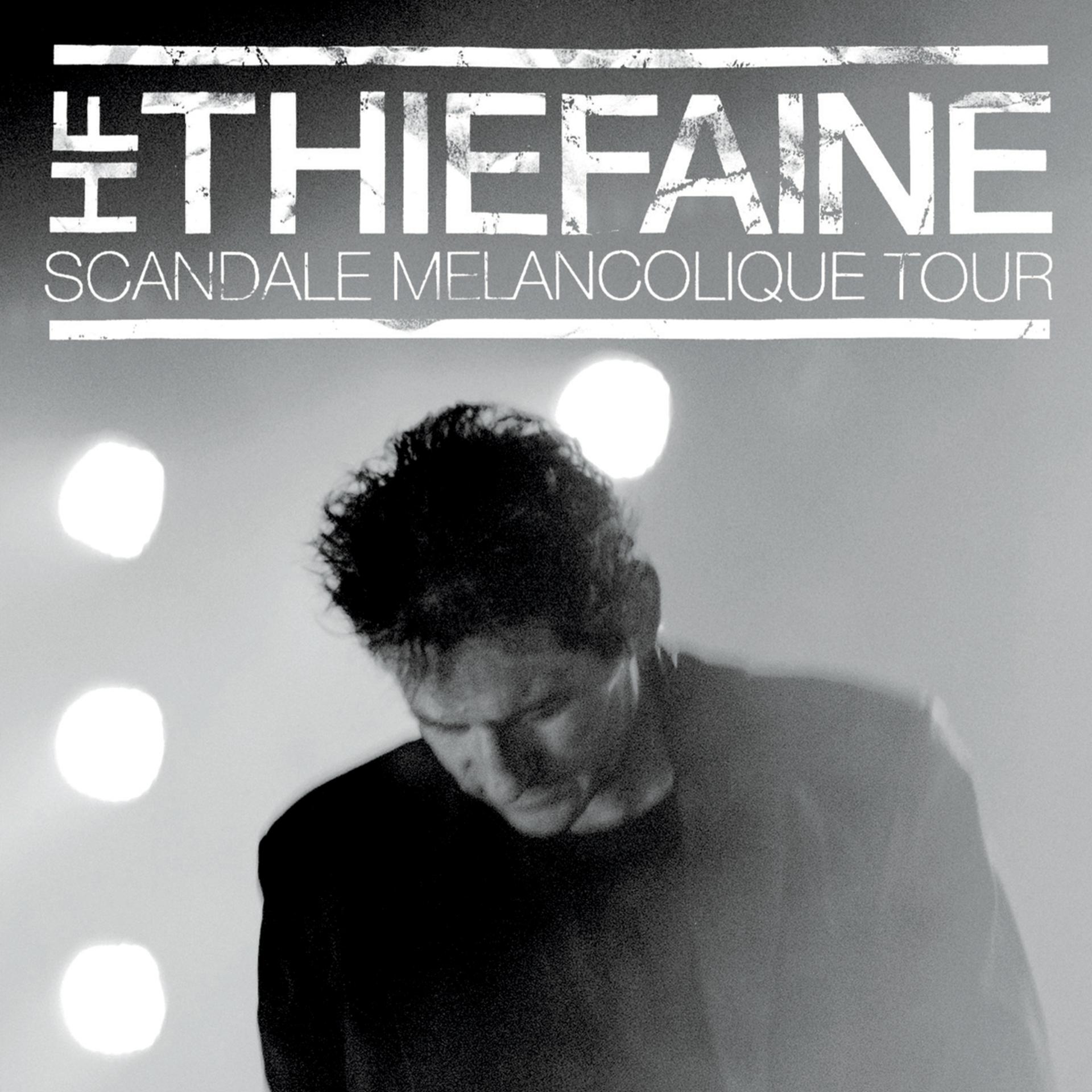 Постер альбома Scandale mélancolique Tour