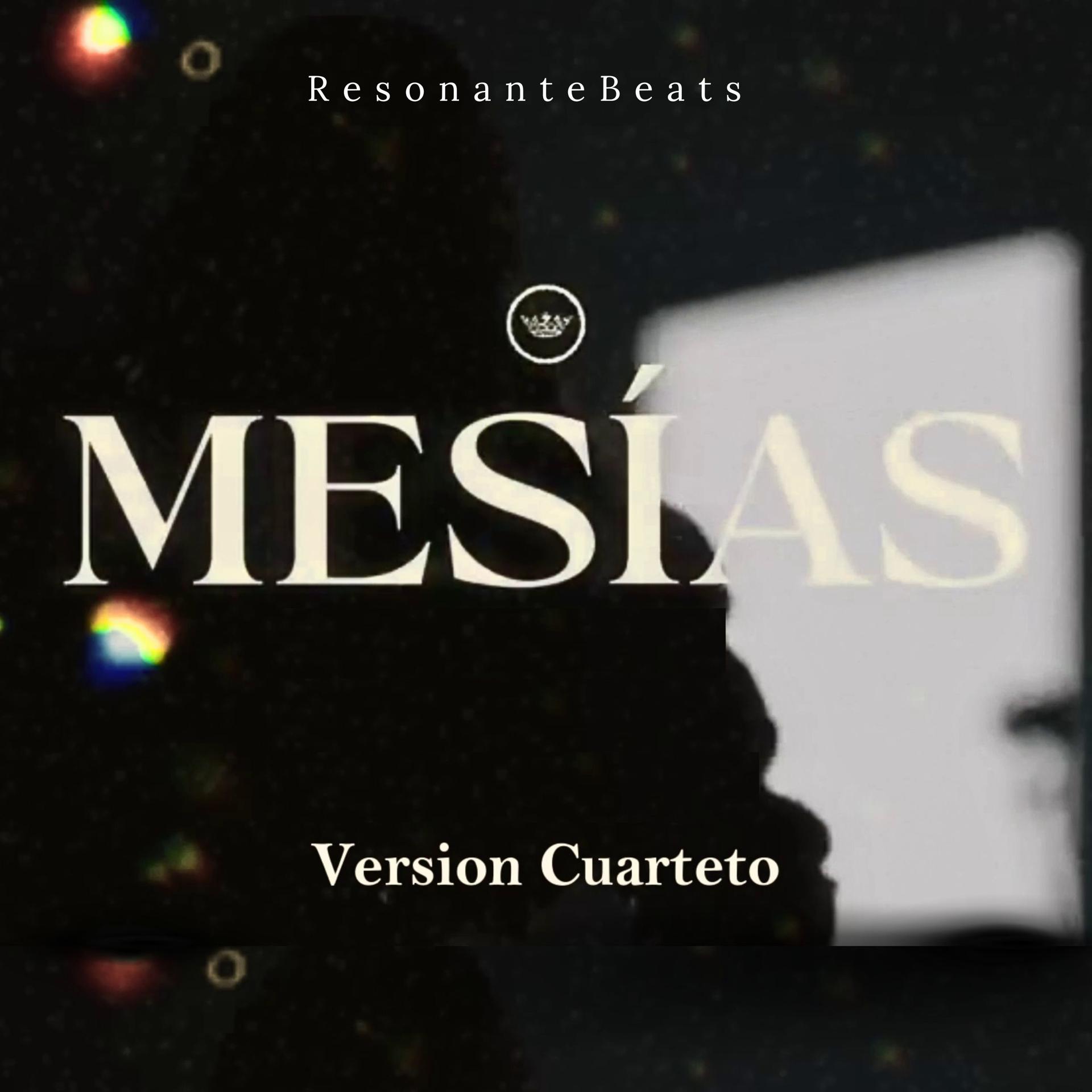 Постер альбома Mesías (Versión Cuarteto)