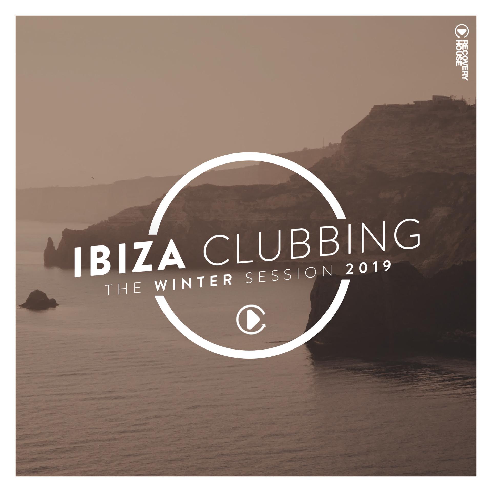 Постер альбома Ibiza Clubbing - The Winter Session 2019