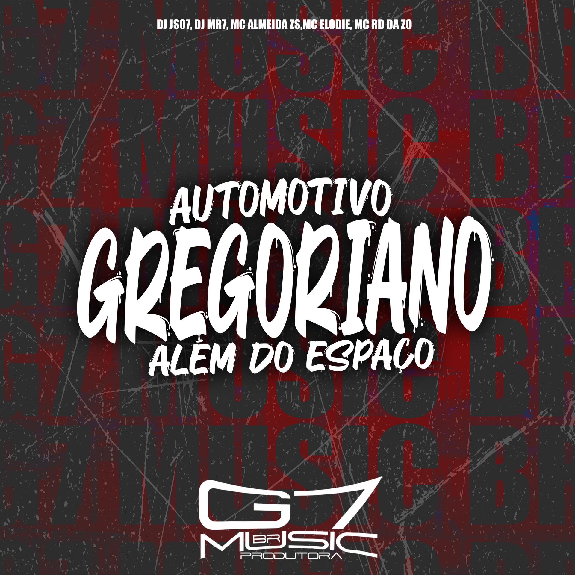 Постер альбома Automotivo Gregoriano Além do Espaço