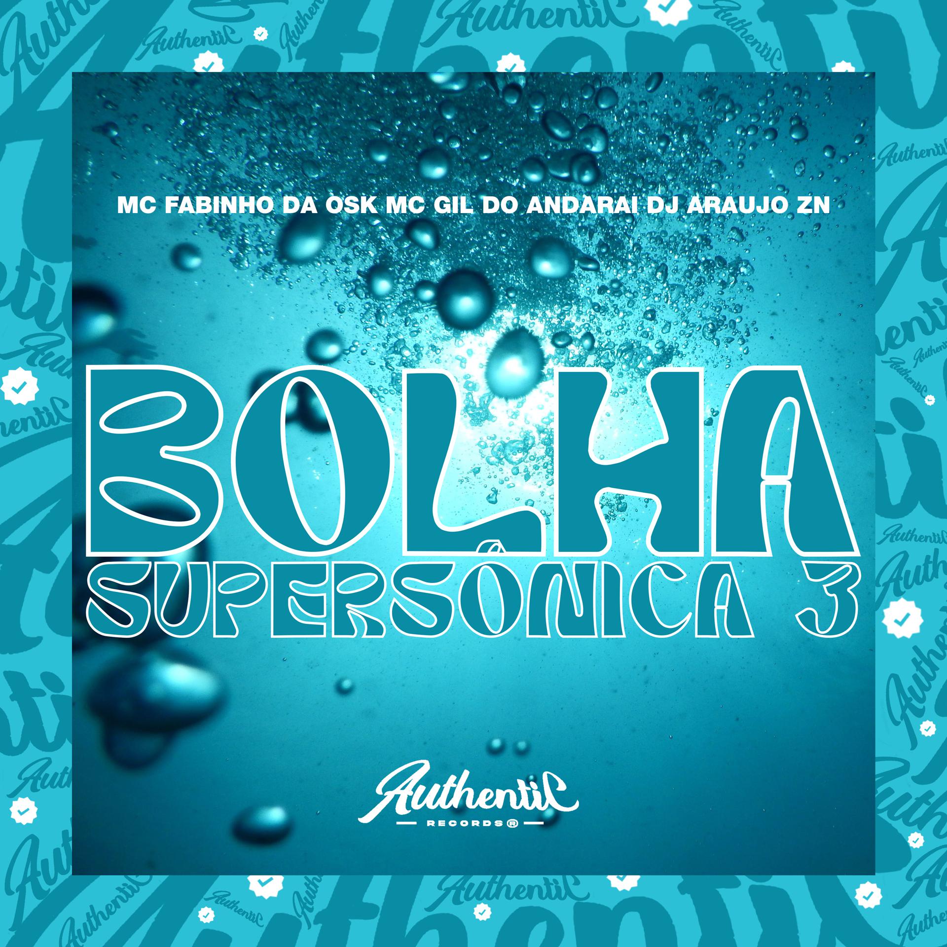 Постер альбома Bolha Supersônica 3