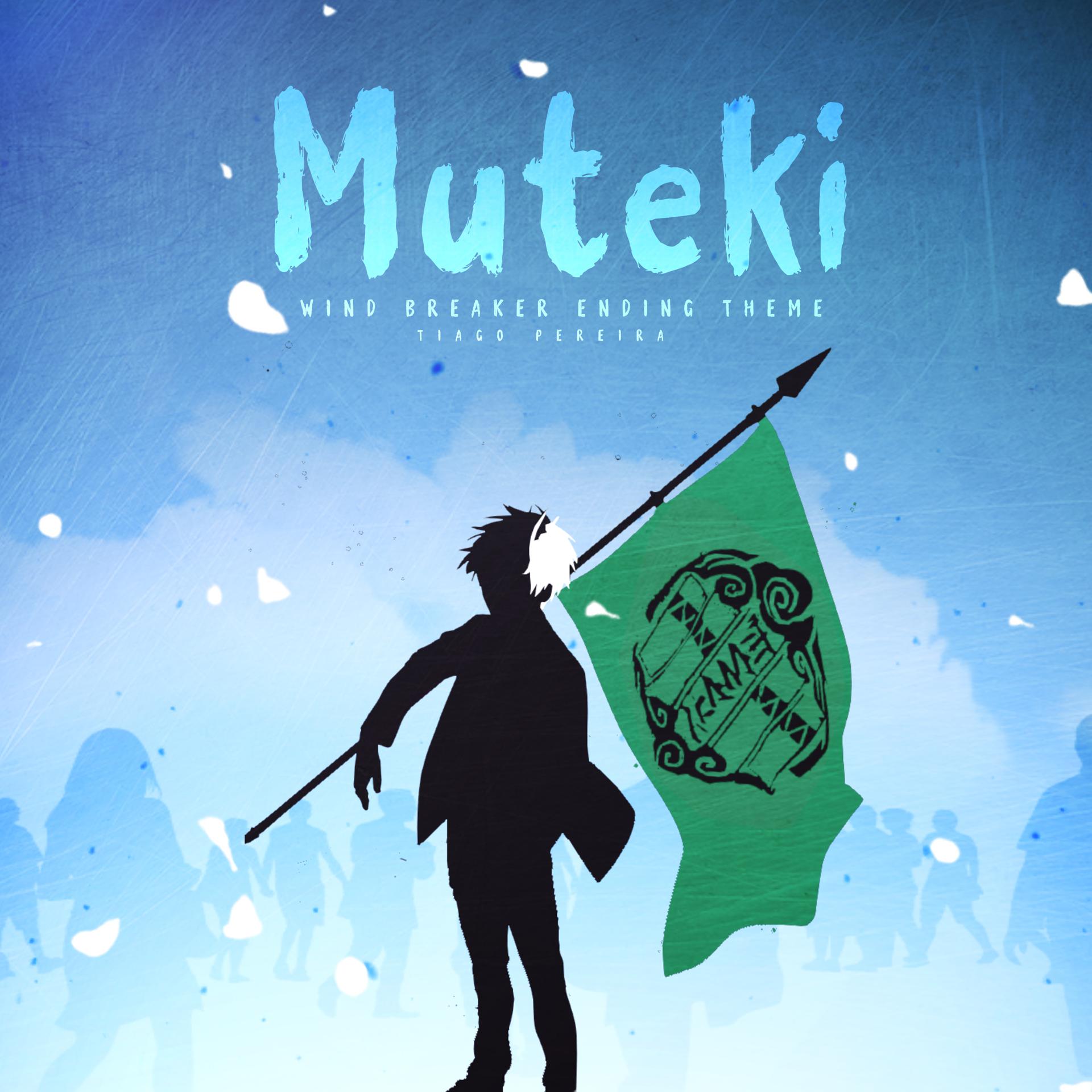 Постер альбома Muteki (Wind Breaker Ending Theme)
