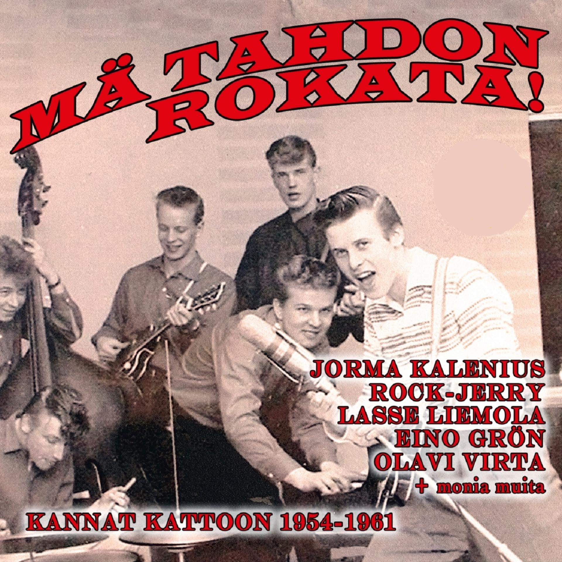 Постер альбома Mä Tahdon Rokata!