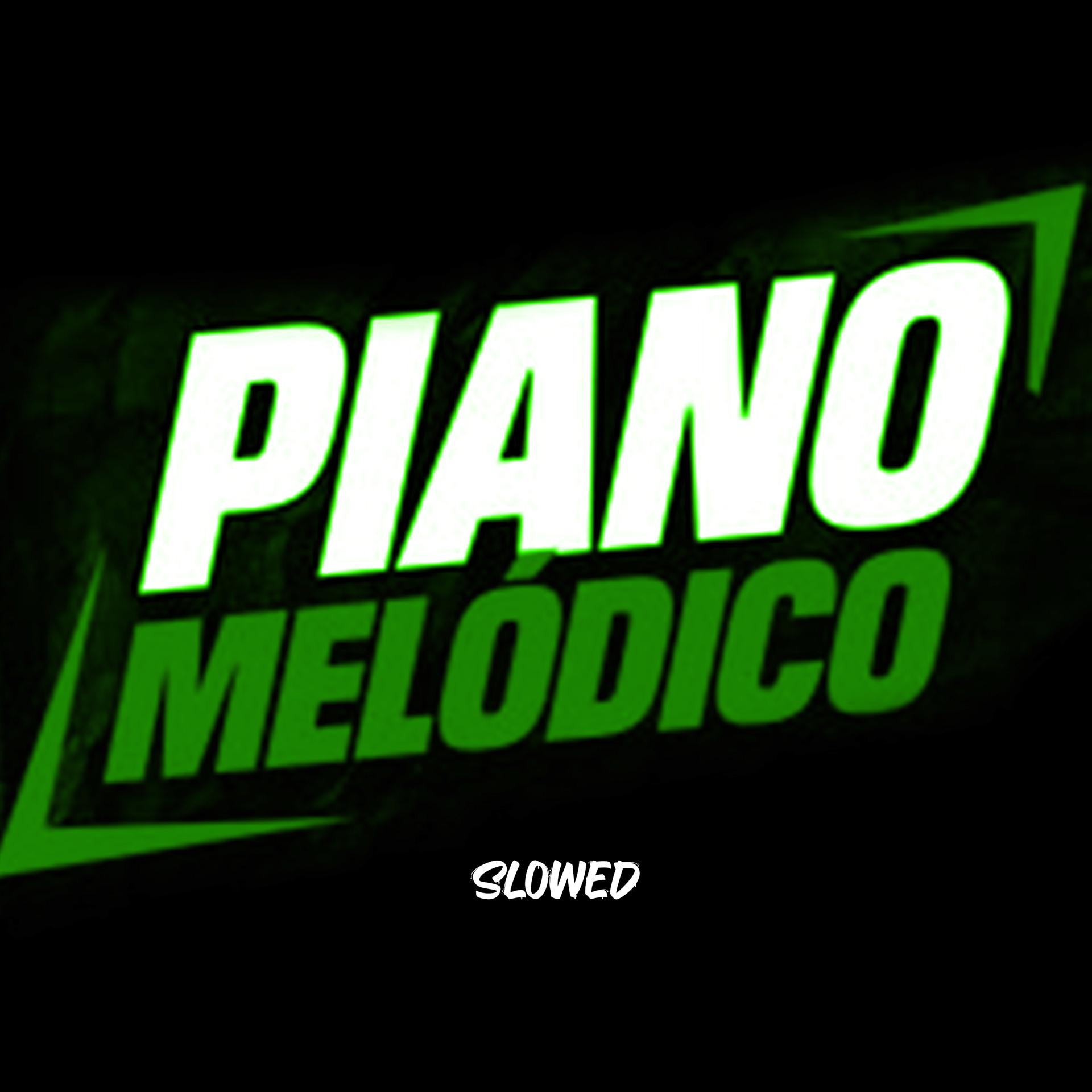Постер альбома Piano Melódico (Slowed)