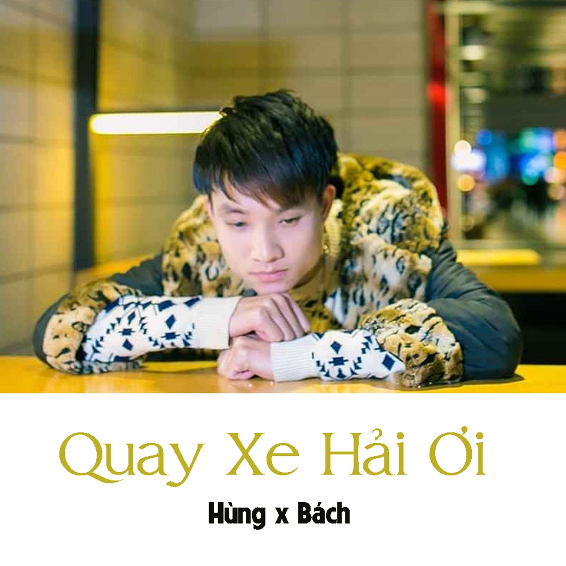 Постер альбома Quay Xe Hải Ơi