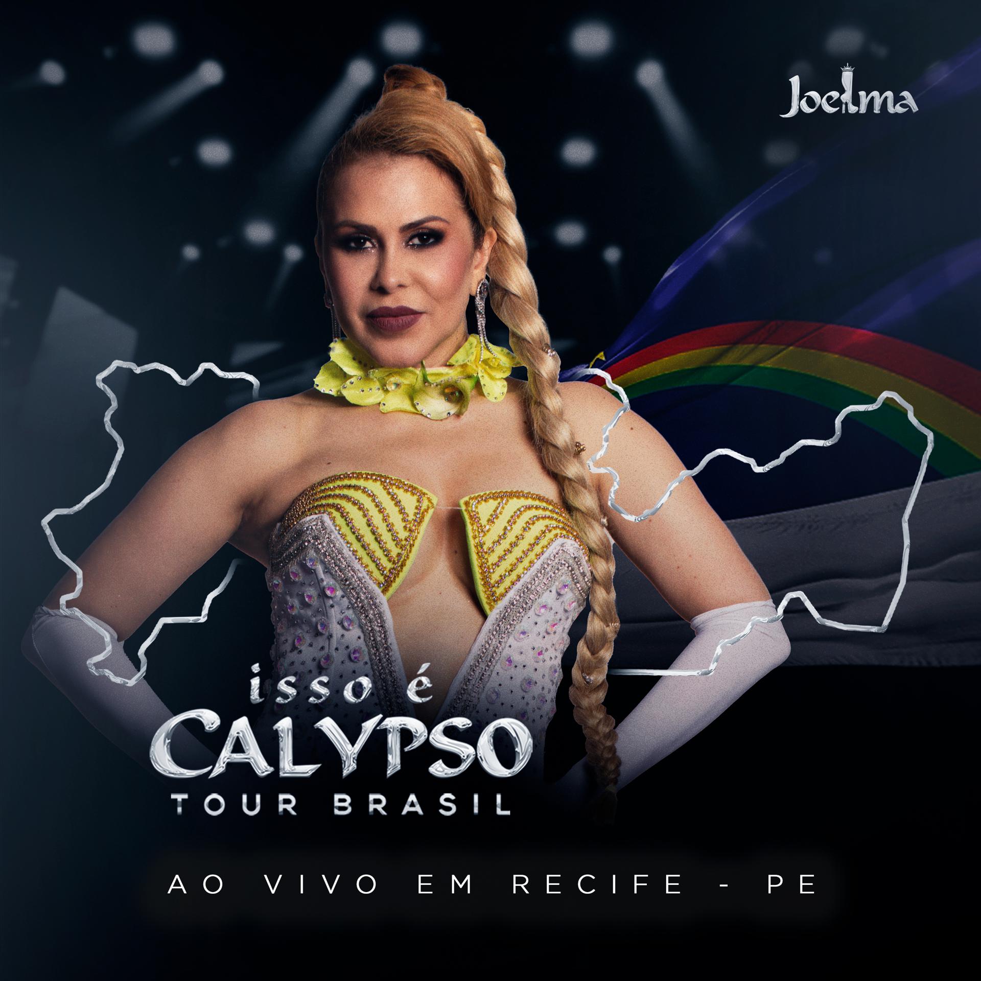 Постер альбома Isso É Calypso Tour Brasil (Ao Vivo em Recife - PE) Ep2
