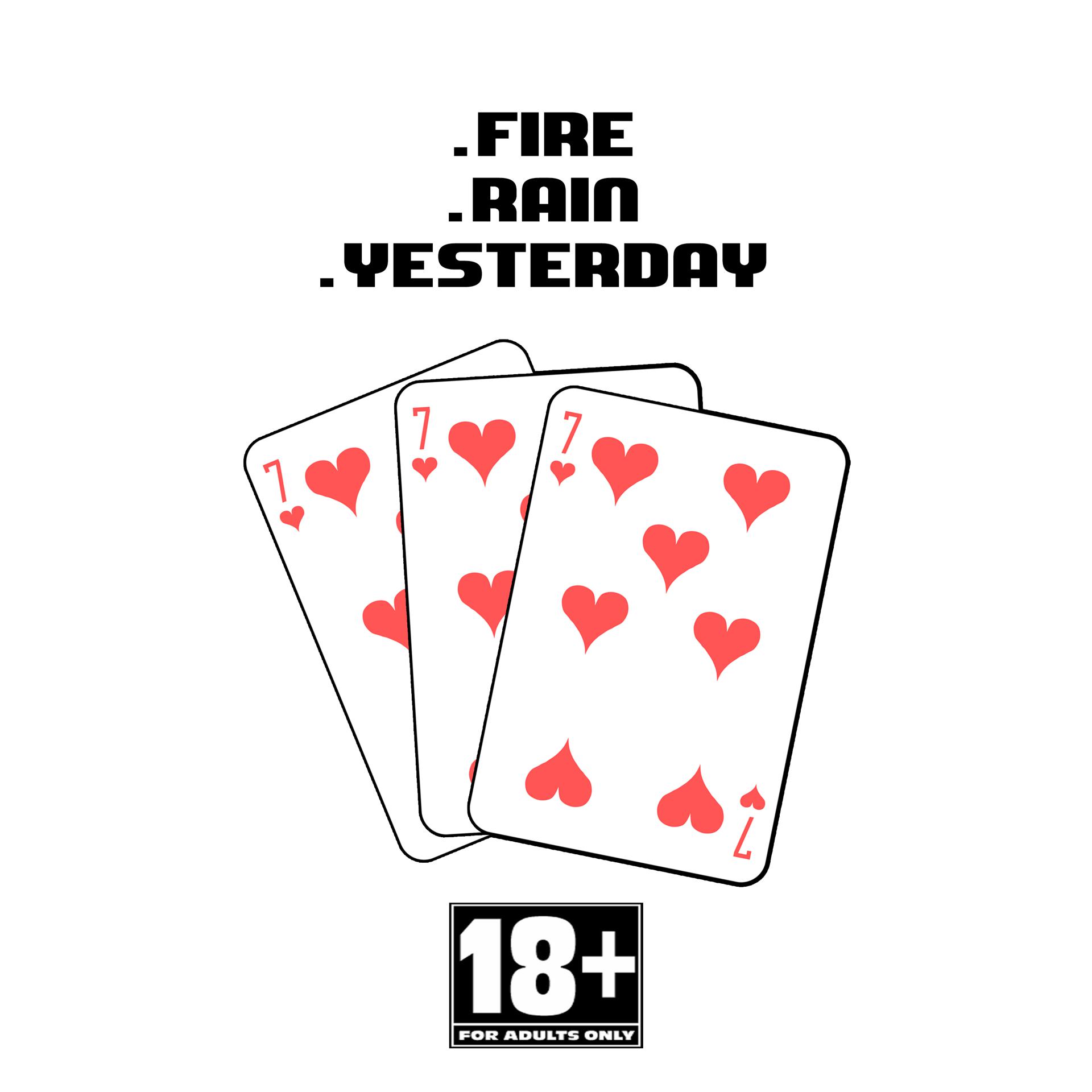Постер альбома Fire Rain Yesterday