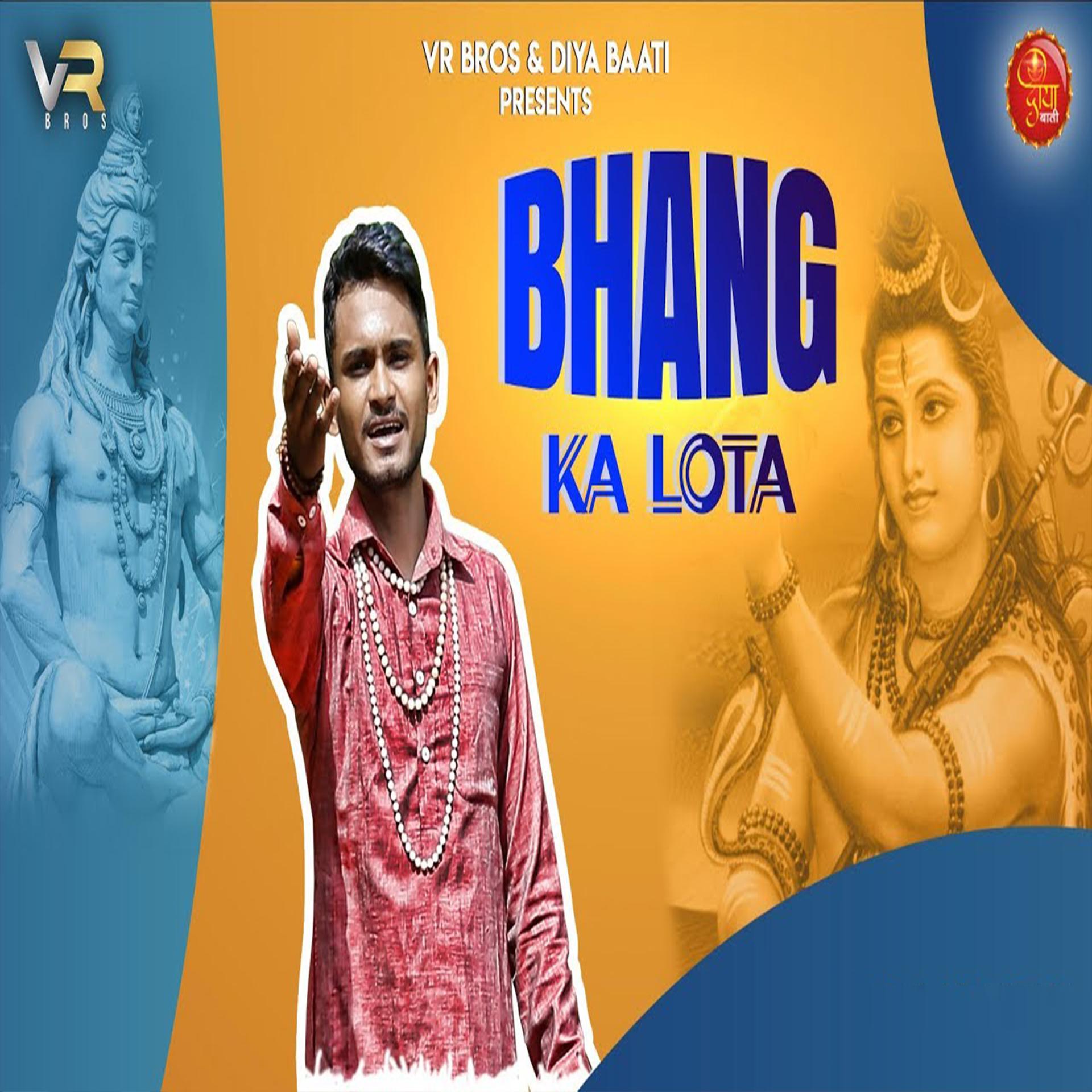 Постер альбома Bhang Ka Lota