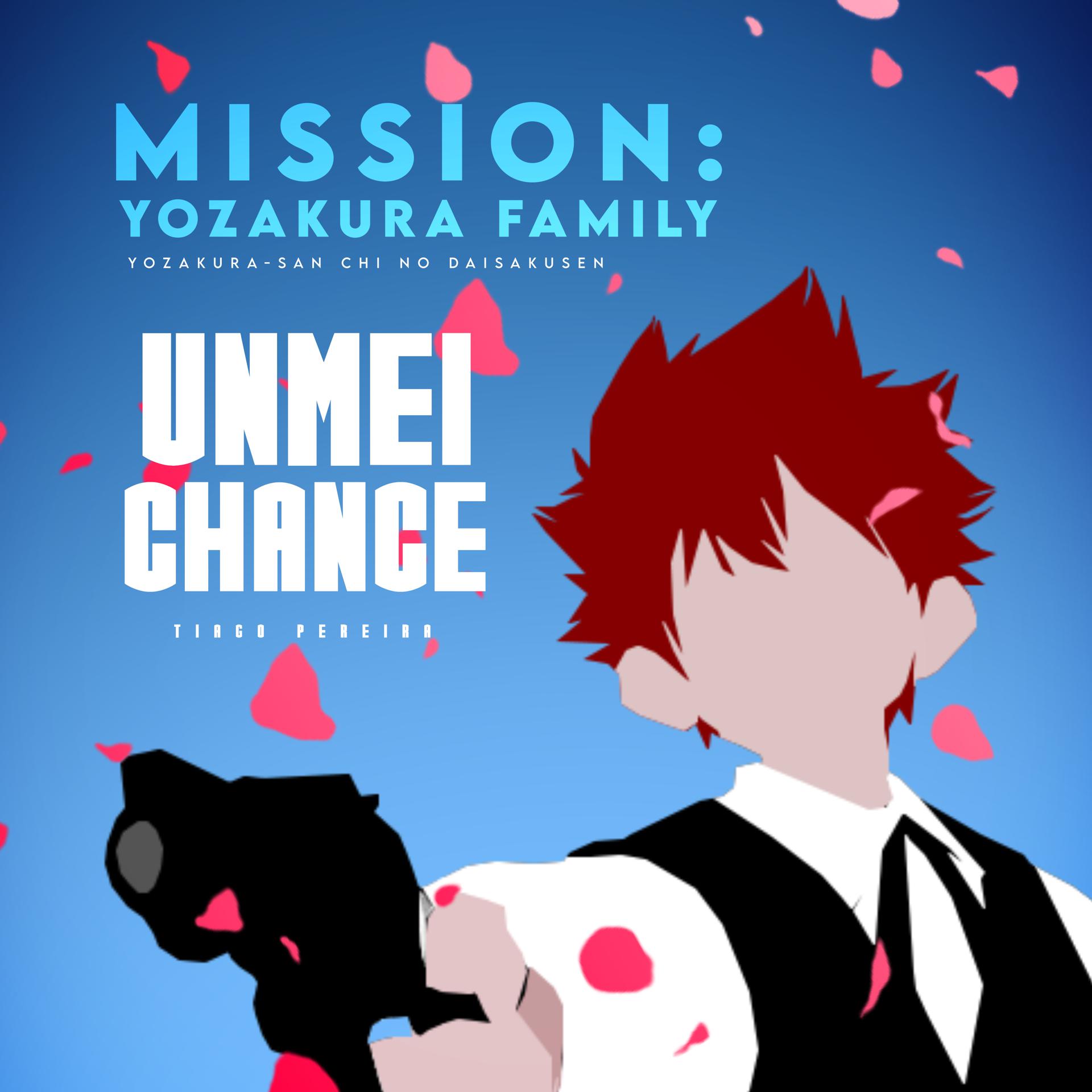 Постер альбома Unmei-Chance: Mission Yozakura Family (Yozakura-San Chi No Daisakusen)