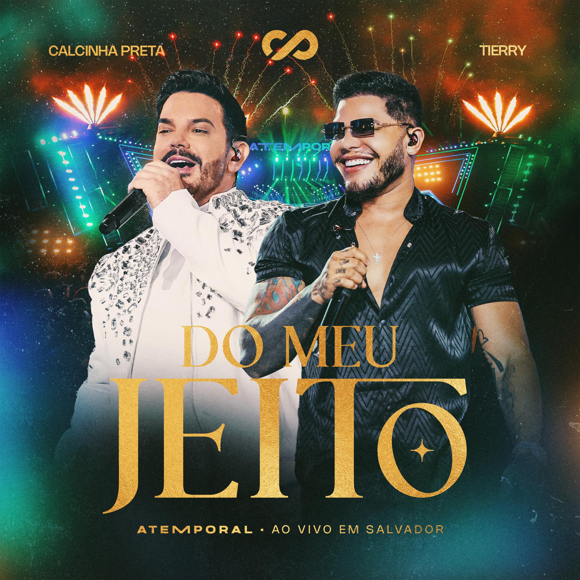 Постер альбома Do Meu Jeito (Atemporal)