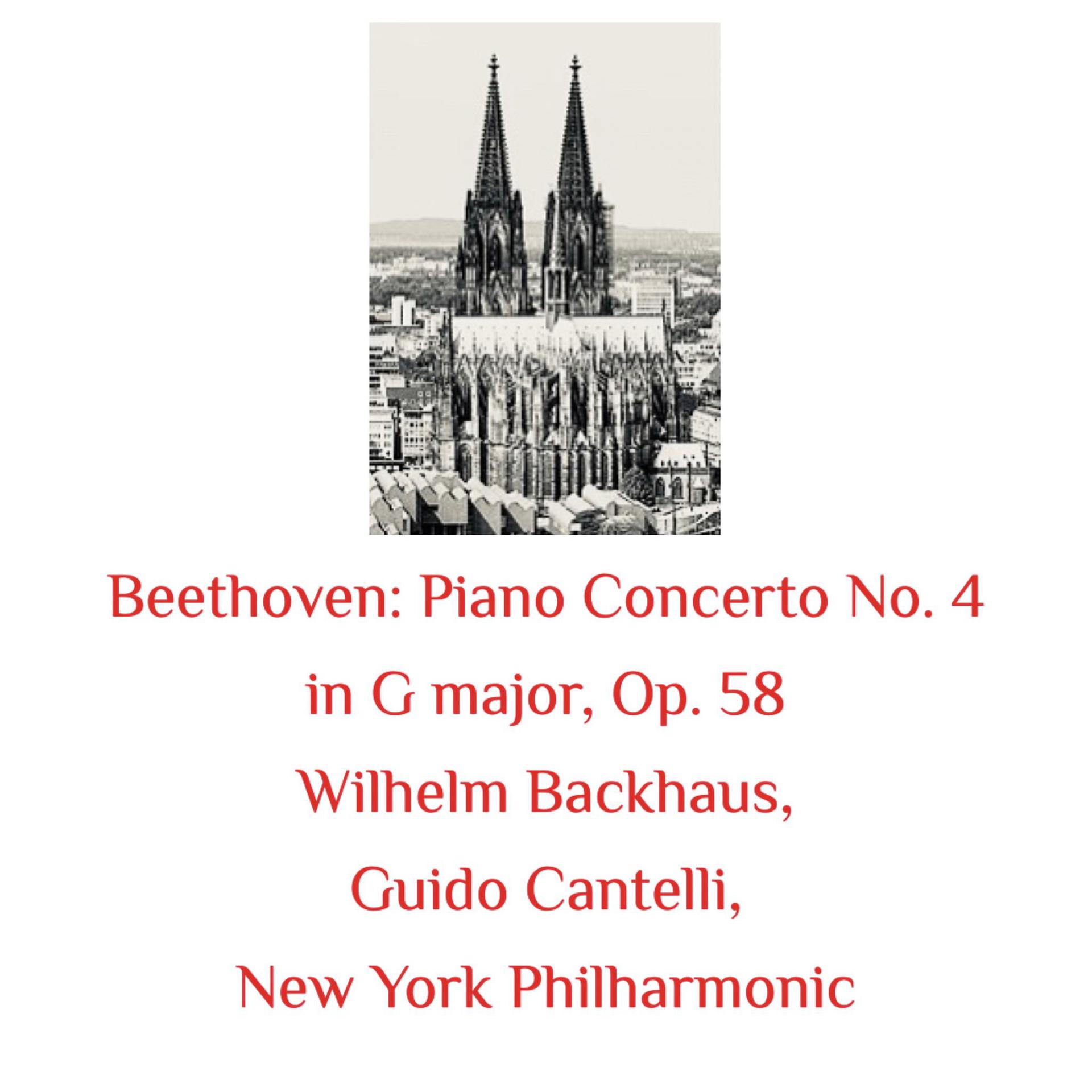 Постер альбома Beethoven: Piano Concerto No. 4 in G Major, Op. 58