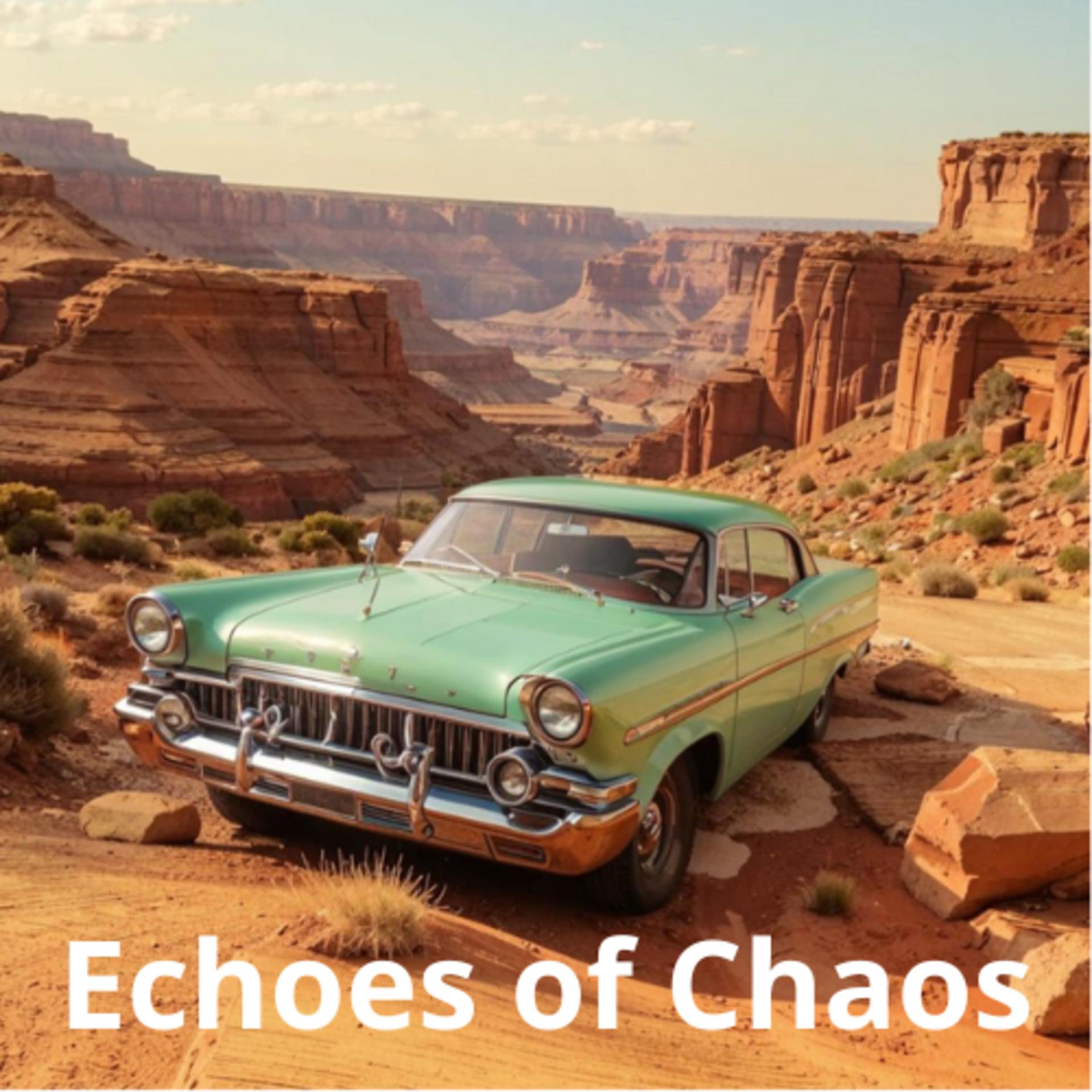 Постер альбома Echoes of Chaos