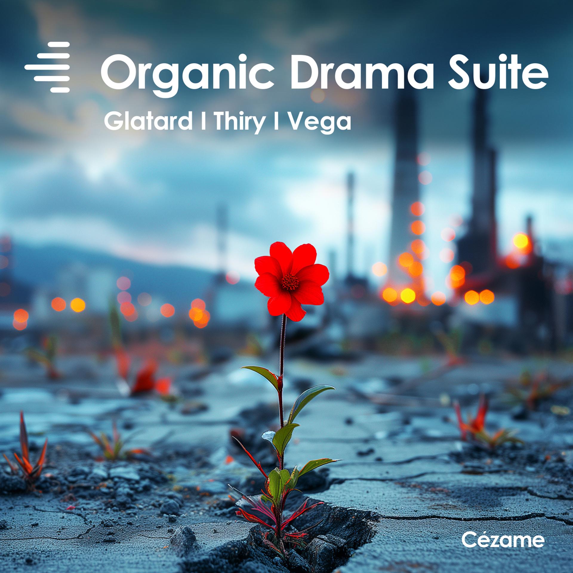 Постер альбома Organic Drama Suite