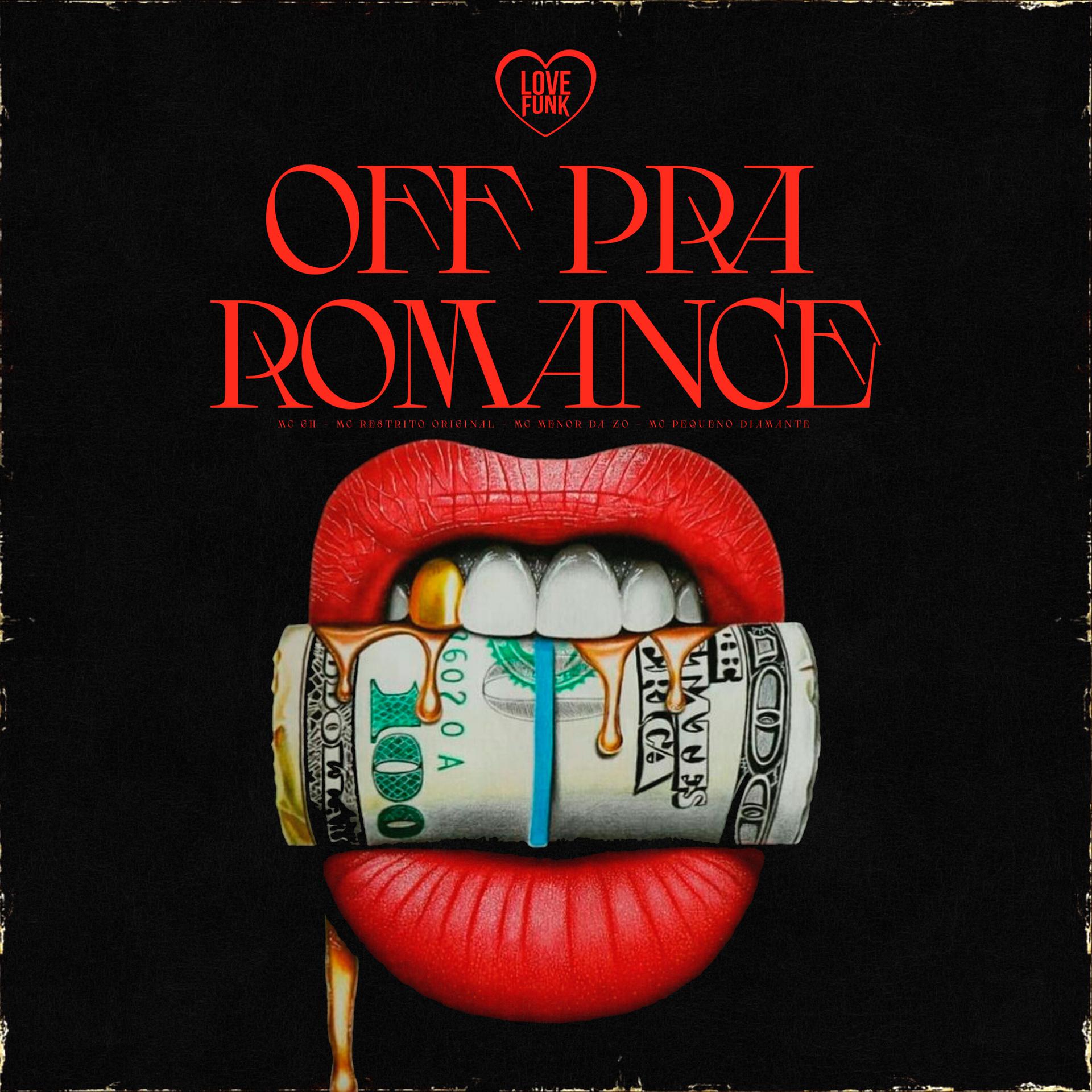 Постер альбома Off pra Romance
