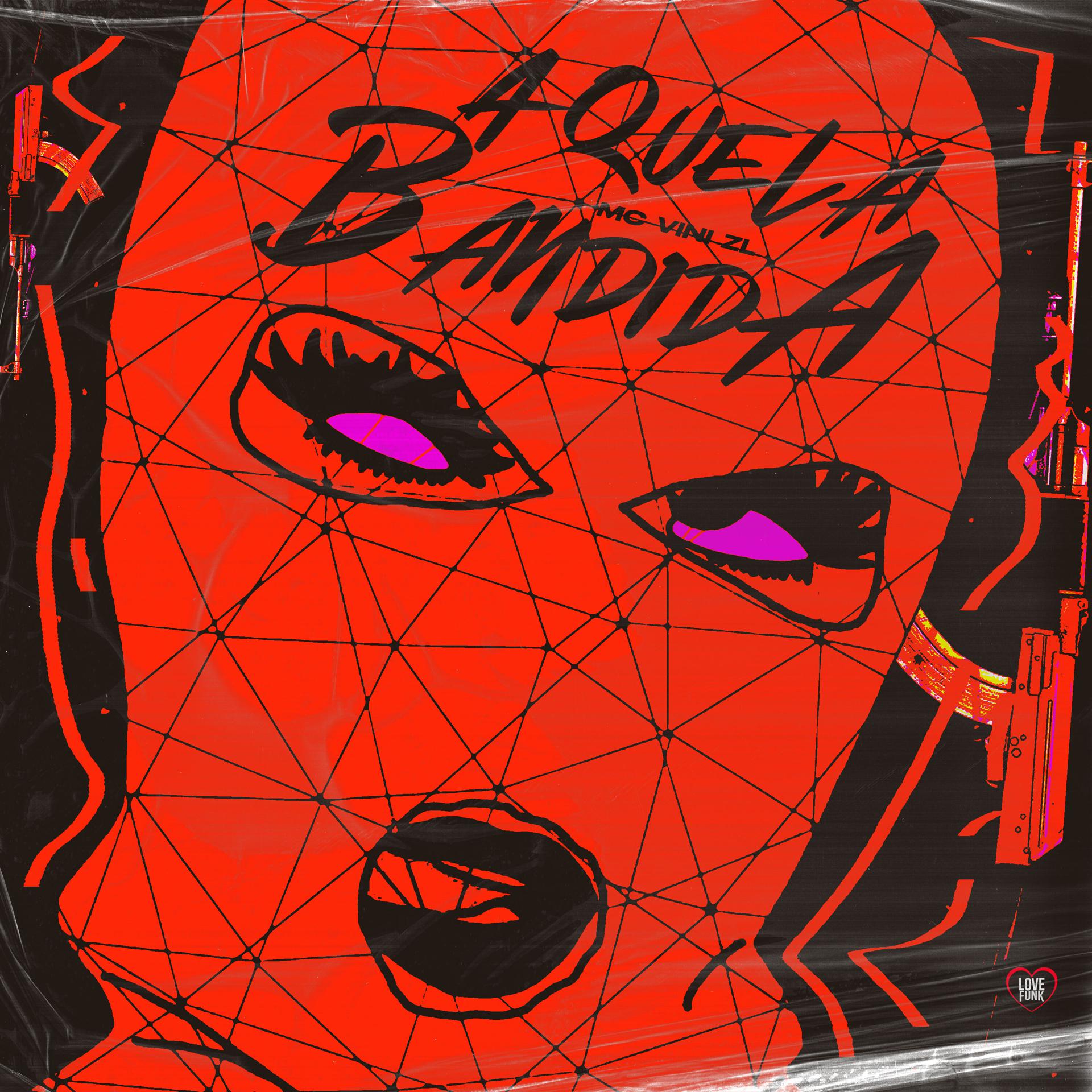 Постер альбома Aquela Bandida