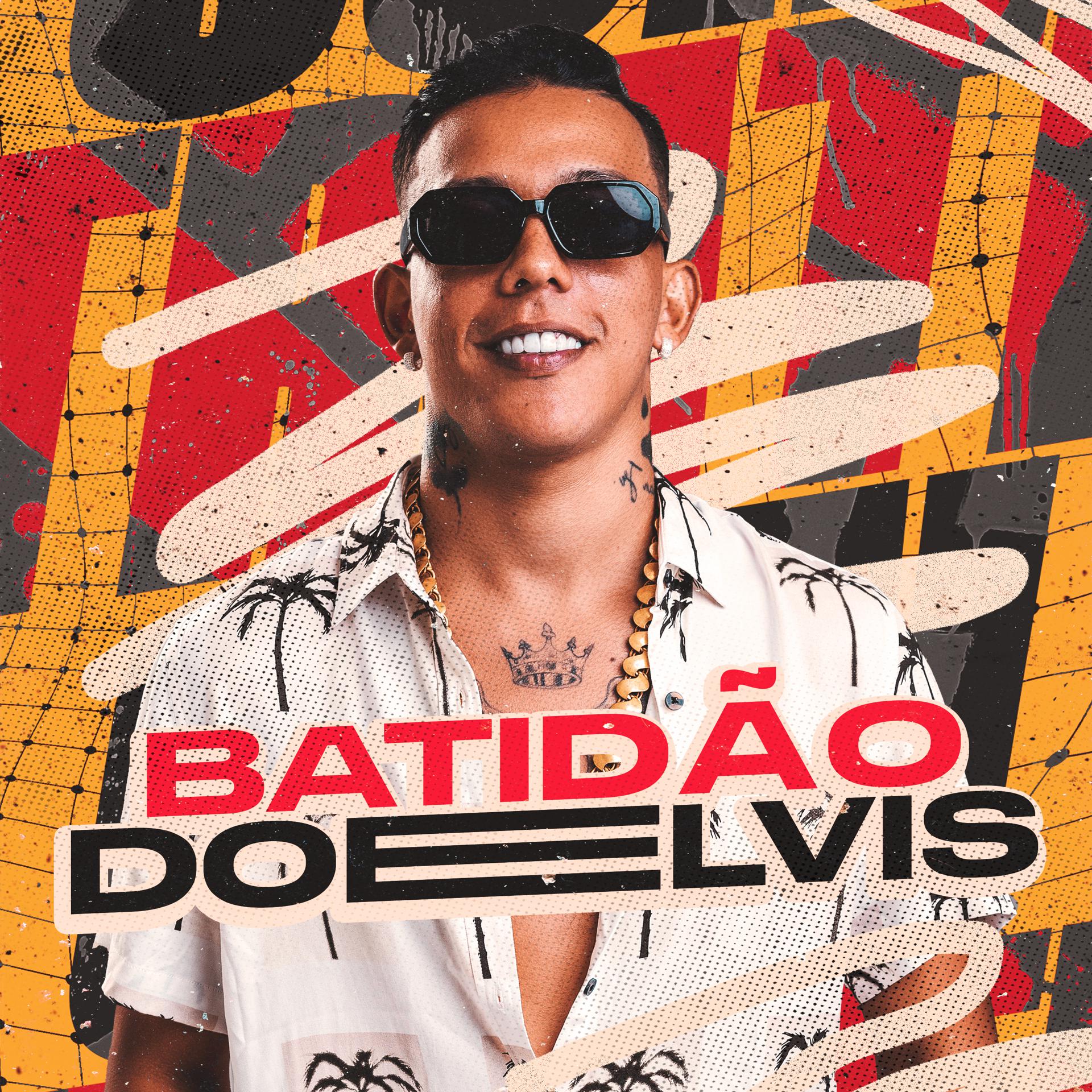 Постер альбома Batidao do Elvis
