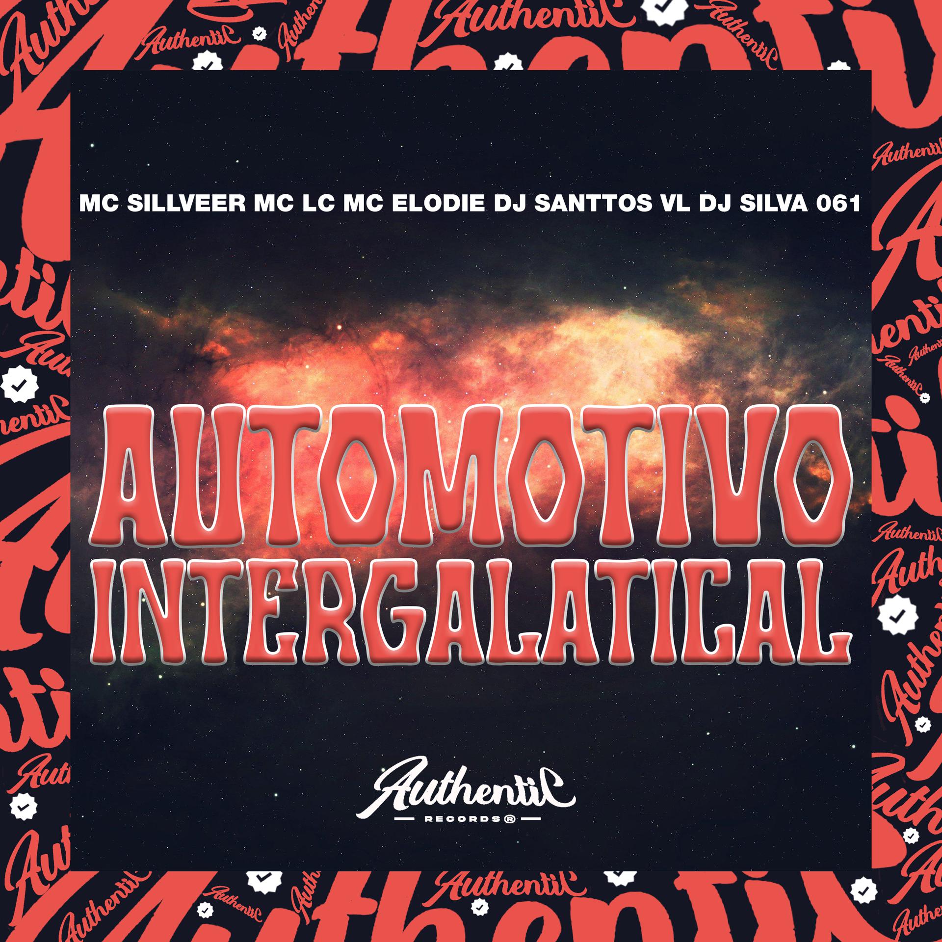 Постер альбома Automotivo Intergalatical