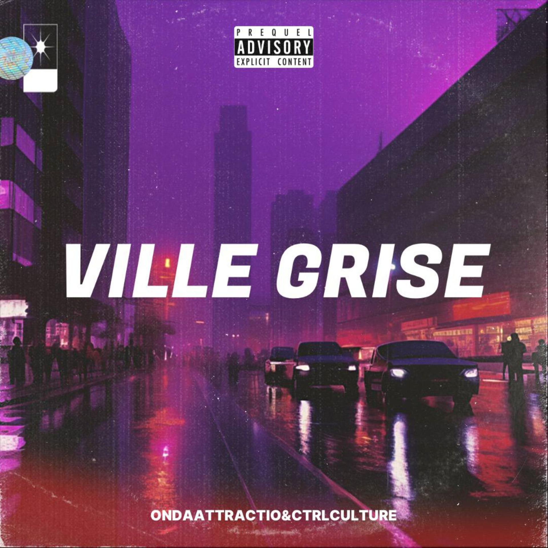 Постер альбома VILLE GRISE