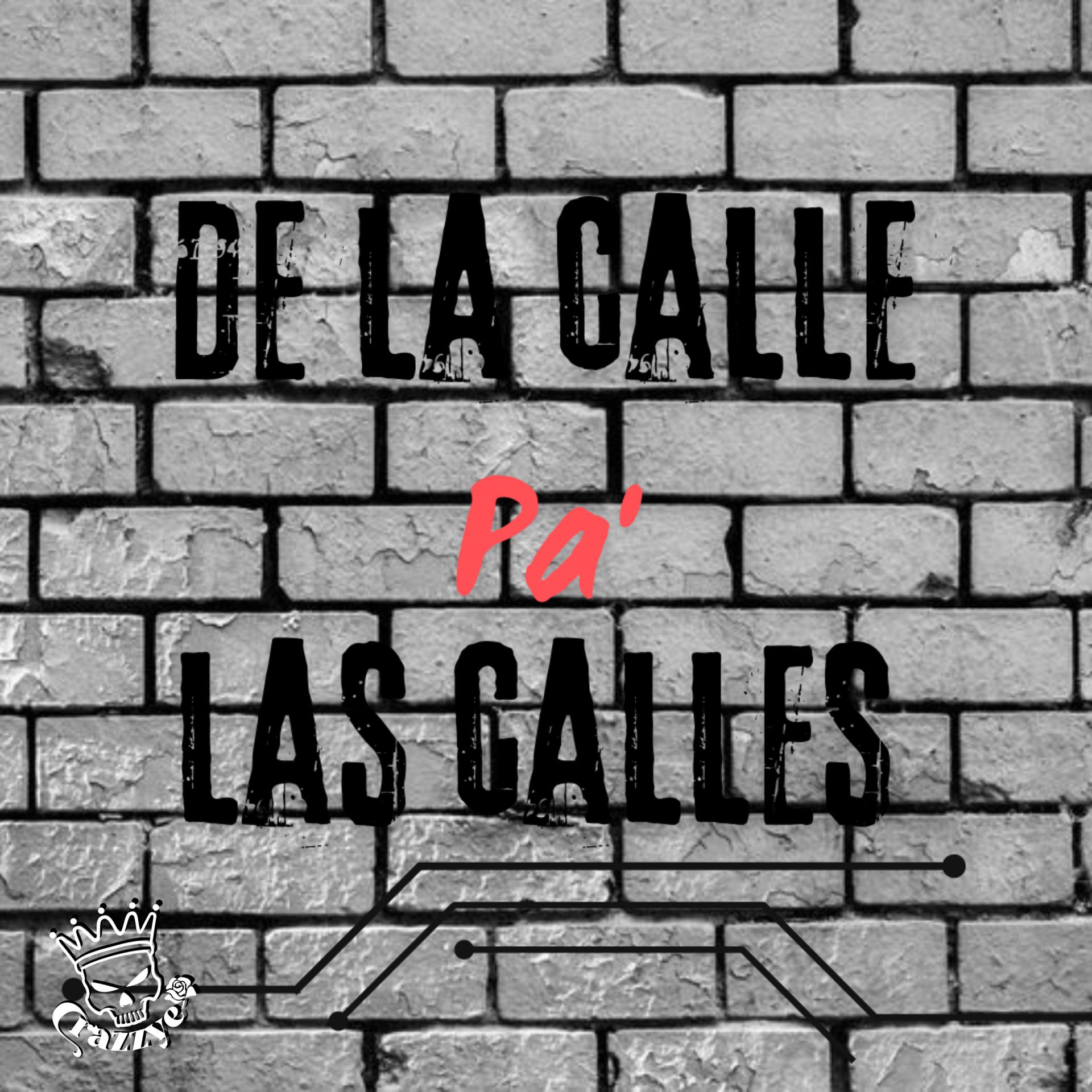 Постер альбома De la Calle Pa' las Calles