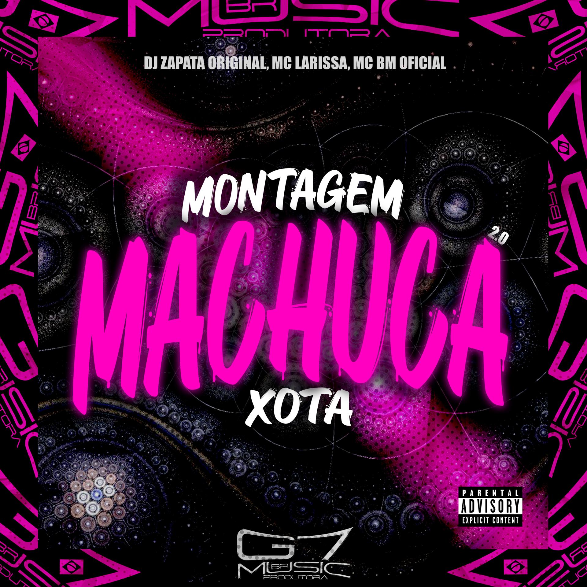Постер альбома Montagem Machuca Xota 2.0