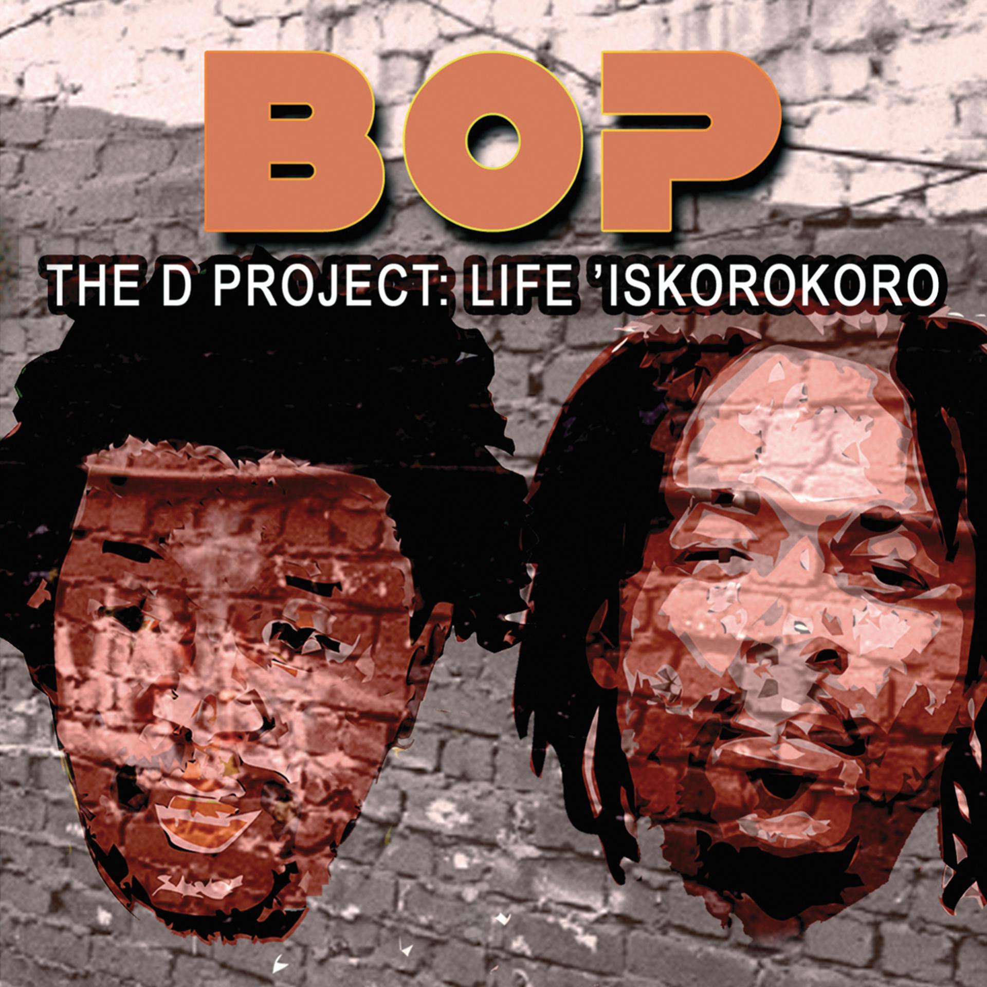 Постер альбома The Project D: Life 'Iskorokoro