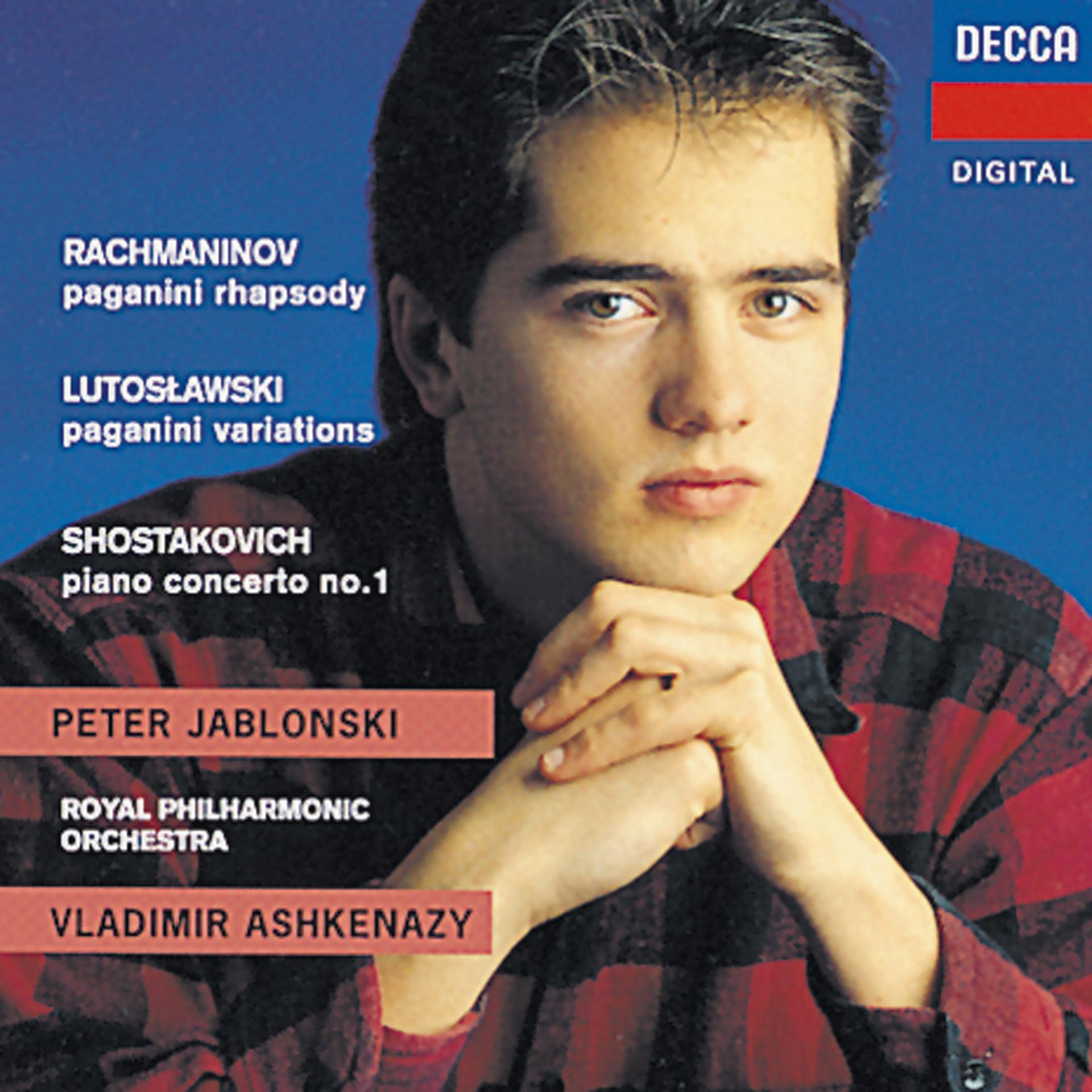 Постер альбома Rachmaninov/Shostakovich/Lutoslawski: Rhapsody on a Theme of Paganini/Piano Concerto No.1/Paganini Vars