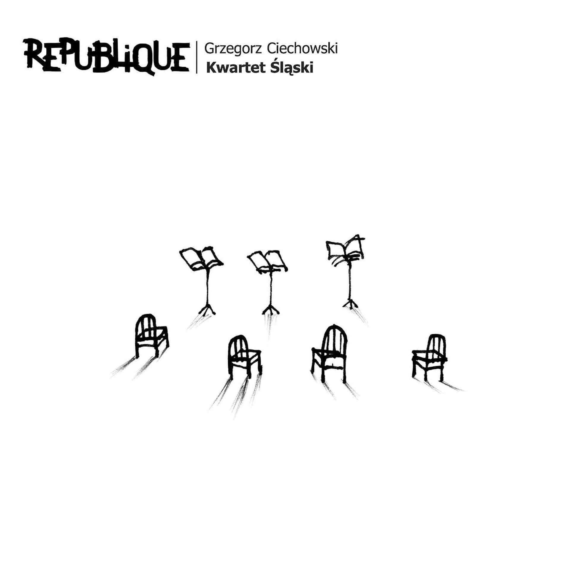 Постер альбома Republique Grzegorz Ciechowski Kwartet Slaski