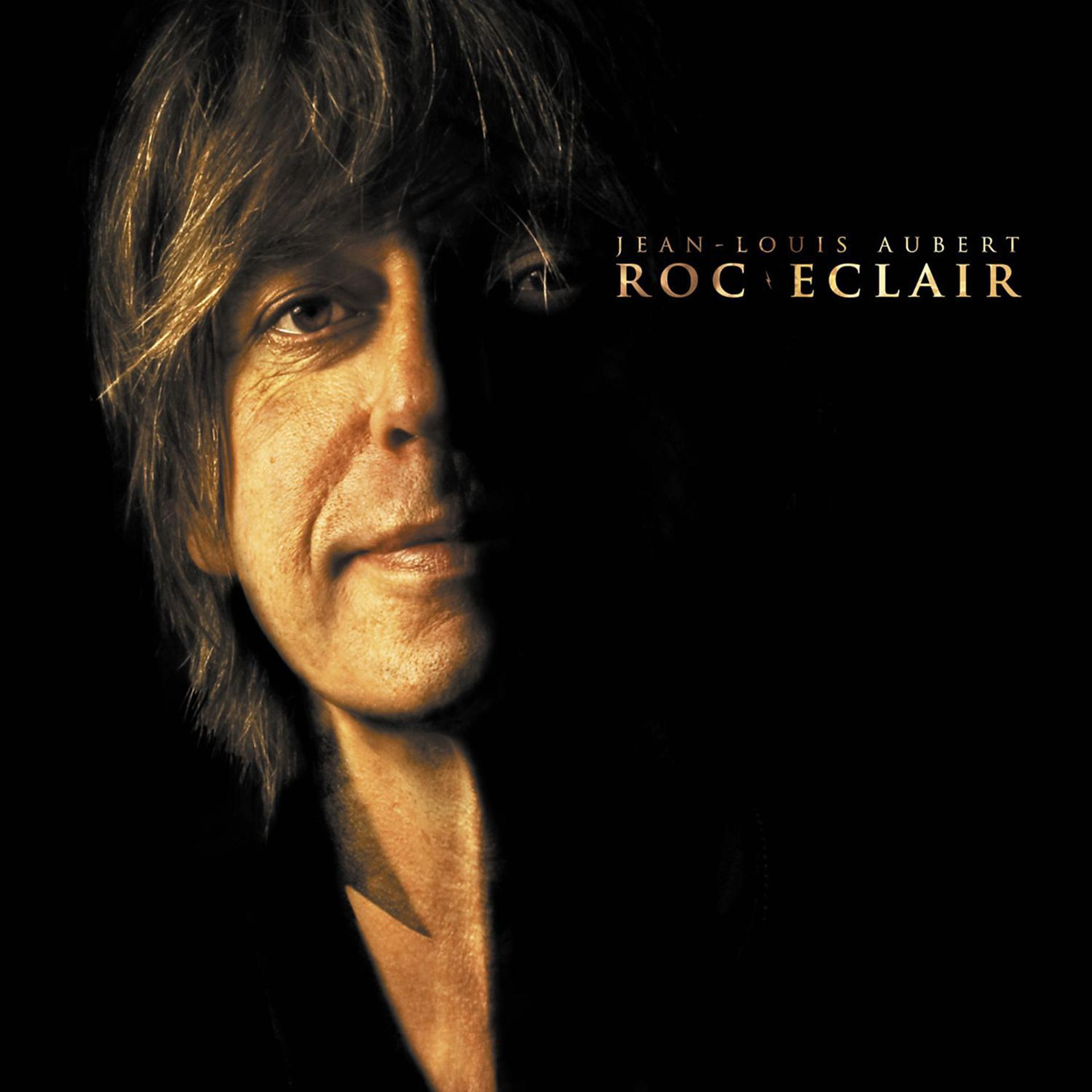 Постер альбома Roc Eclair [Edition Deluxe] (Edition Deluxe)