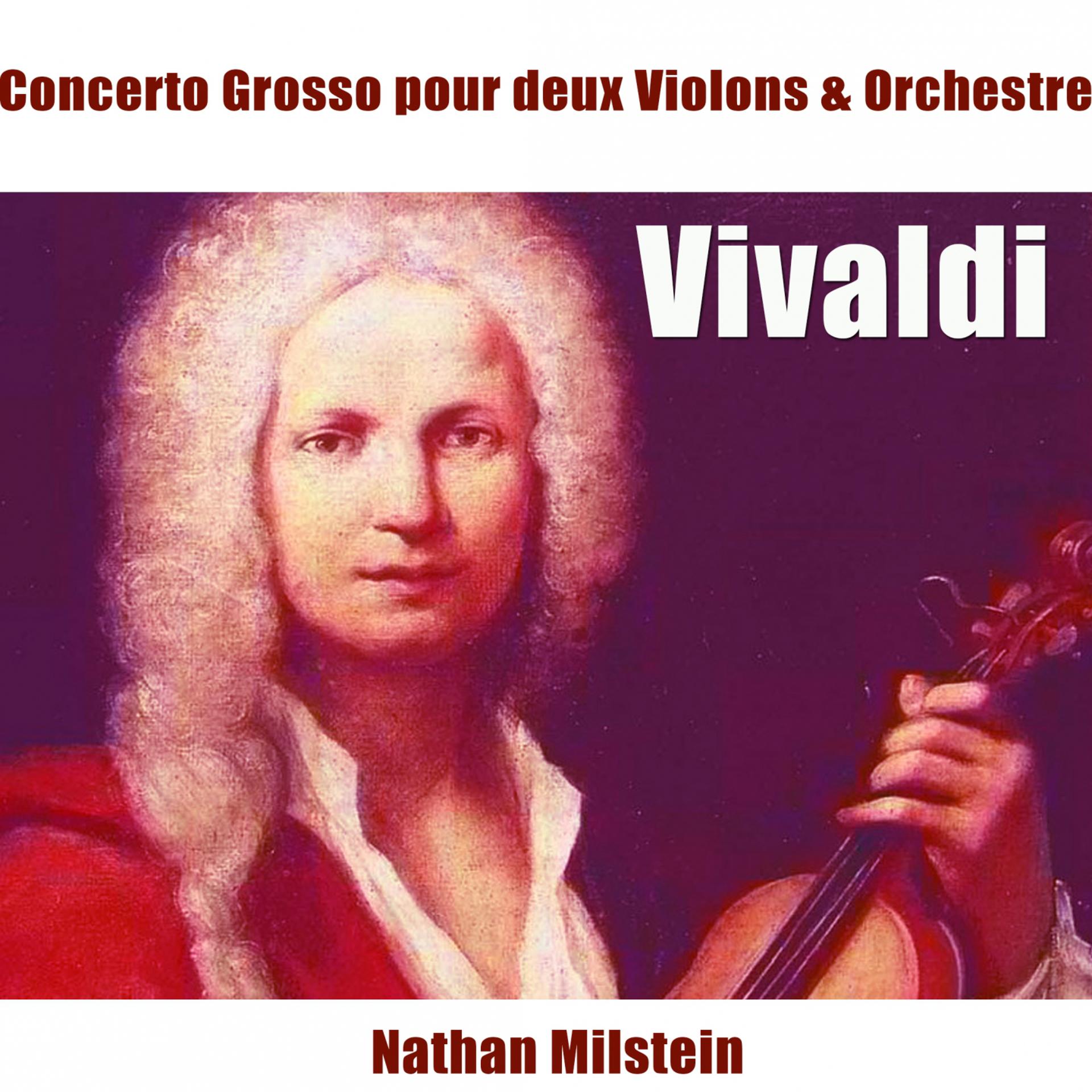 Постер альбома Vivaldi: Concerto grosso pour 2 violons in A Minor, RV 522