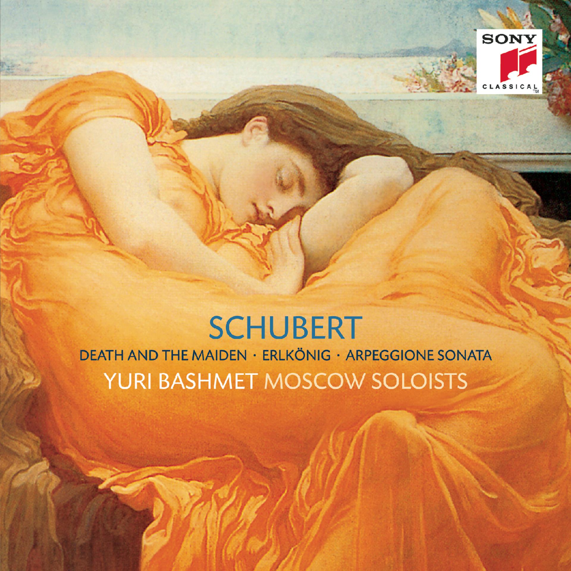Постер альбома Schubert: Streichquartett Nr. 14 d-moll/Erlkönig/Sonate a-Moll für Arpeggione und Klavier (D 821)