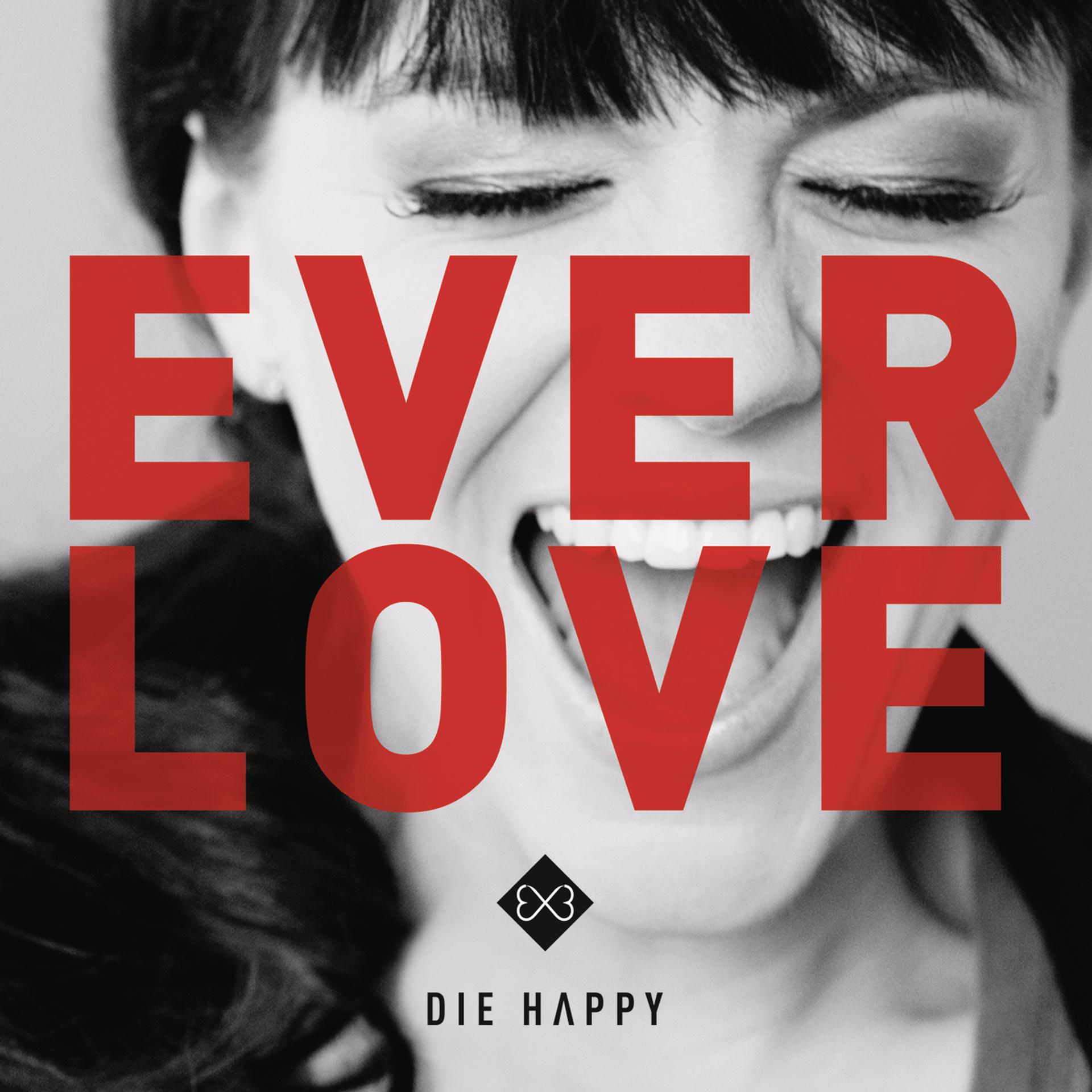 Группа die Happy. Die Happy - Survivor. The Everlove. Die Happy - guess what (2020). Die away