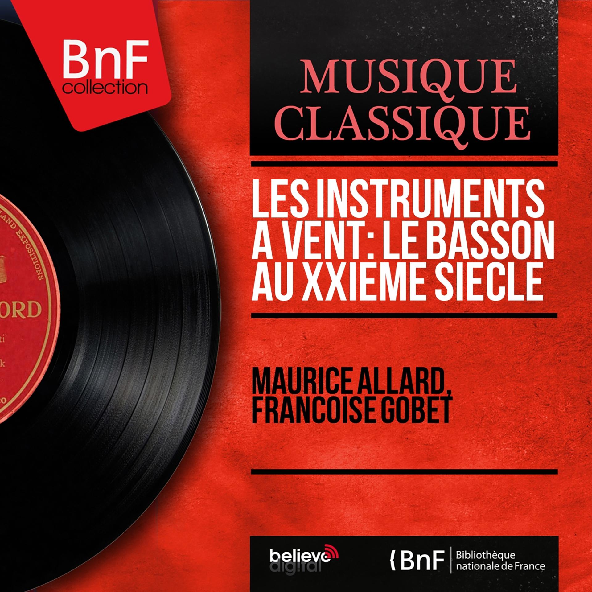 Постер альбома Les instruments à vent : le basson au XXe siècle (Mono Version)