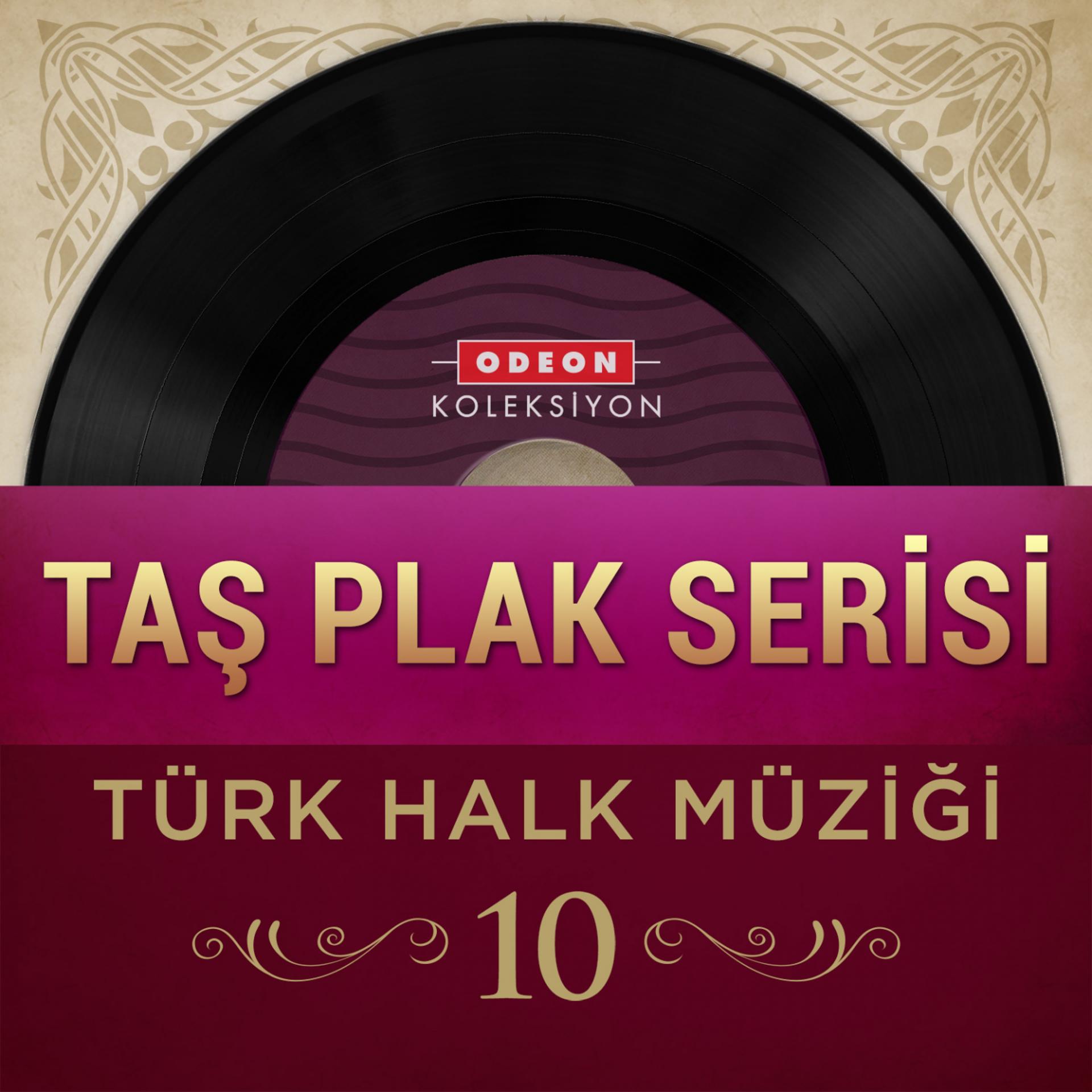 Постер альбома Taş Plak Serisi, Vol. 10