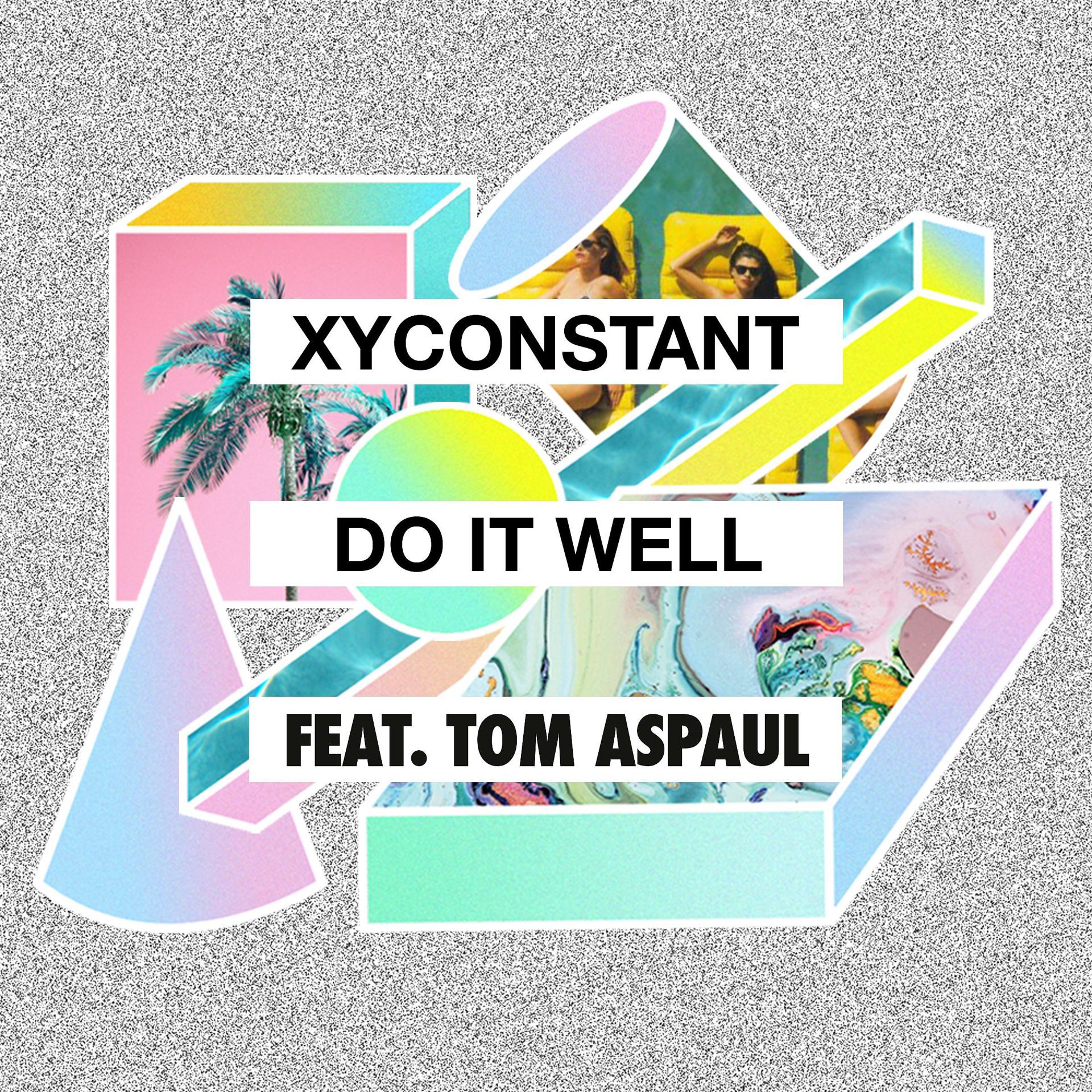 Постер альбома Do It Well (feat. Tom Aspaul)