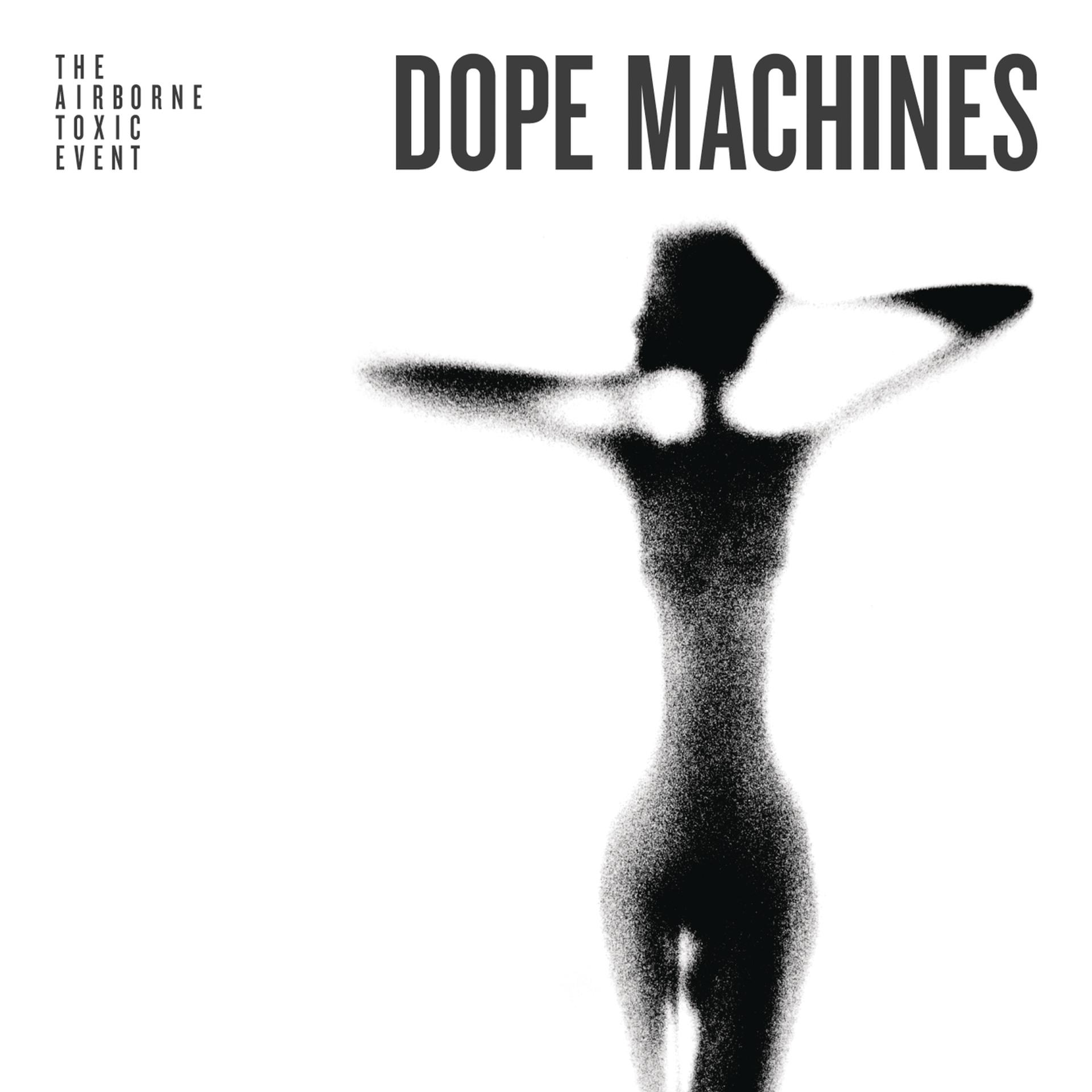 Постер альбома Dope Machines