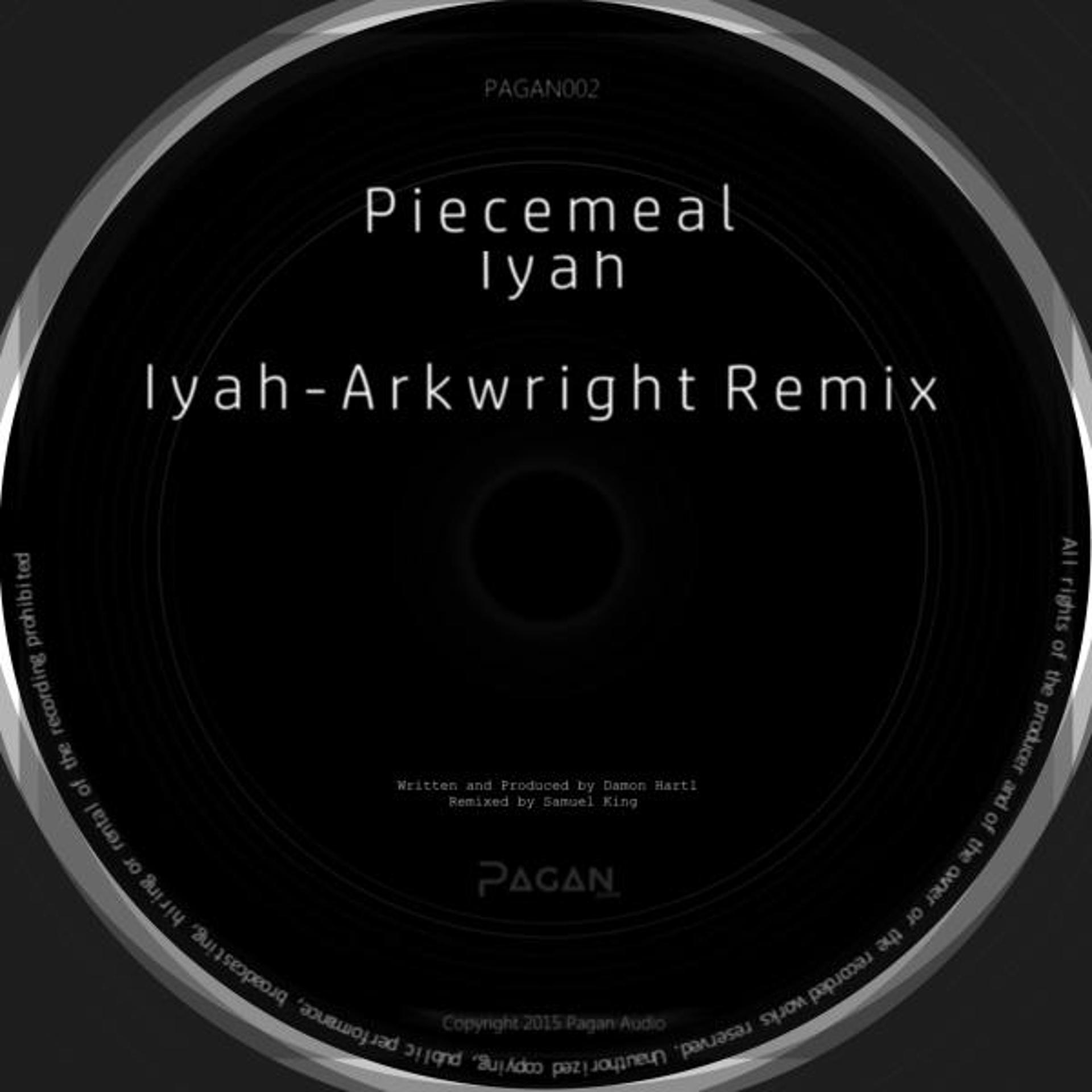 Постер альбома Iyah / Iyah (Arkwright Remix)