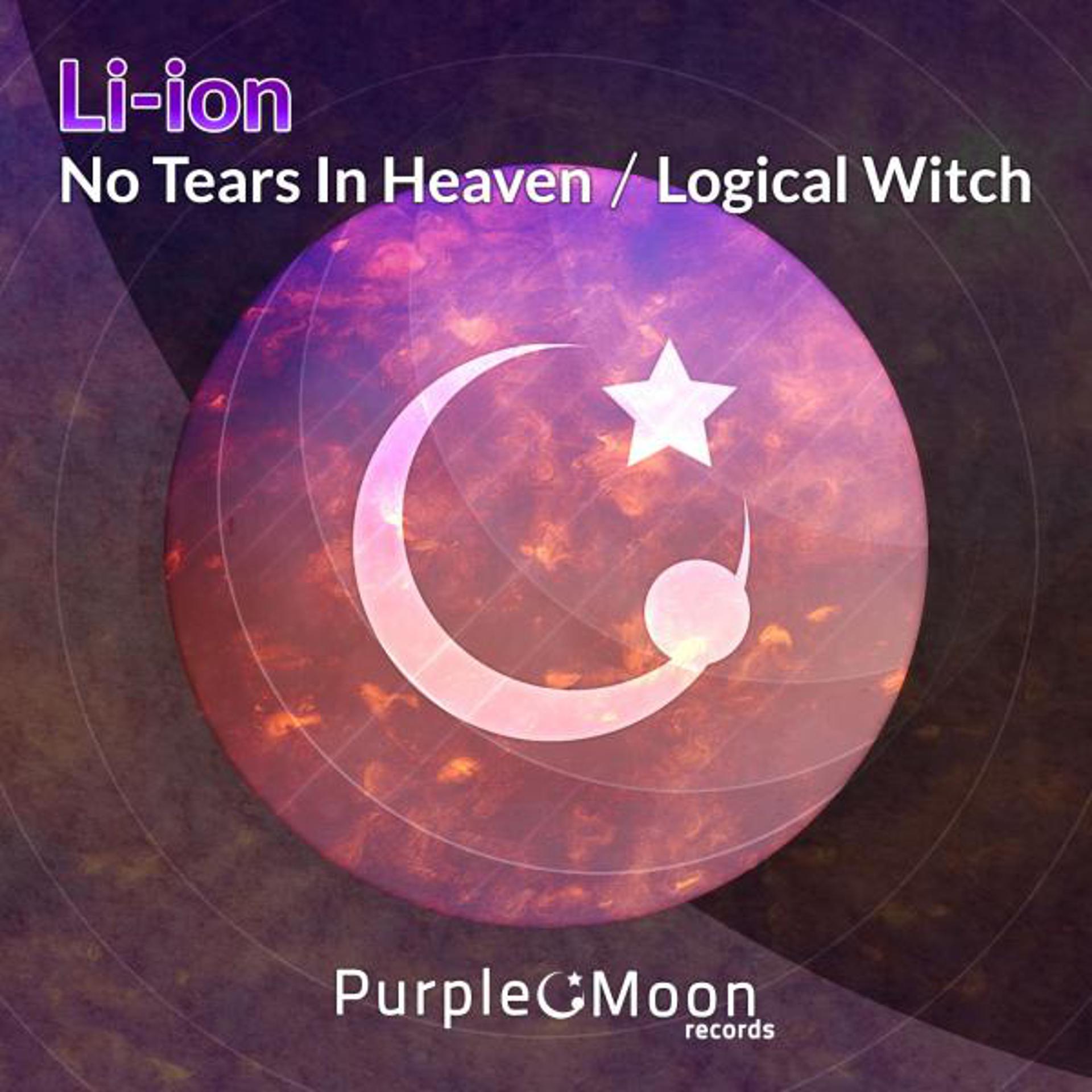 Постер альбома No Tears In Heaven / Logical Witch
